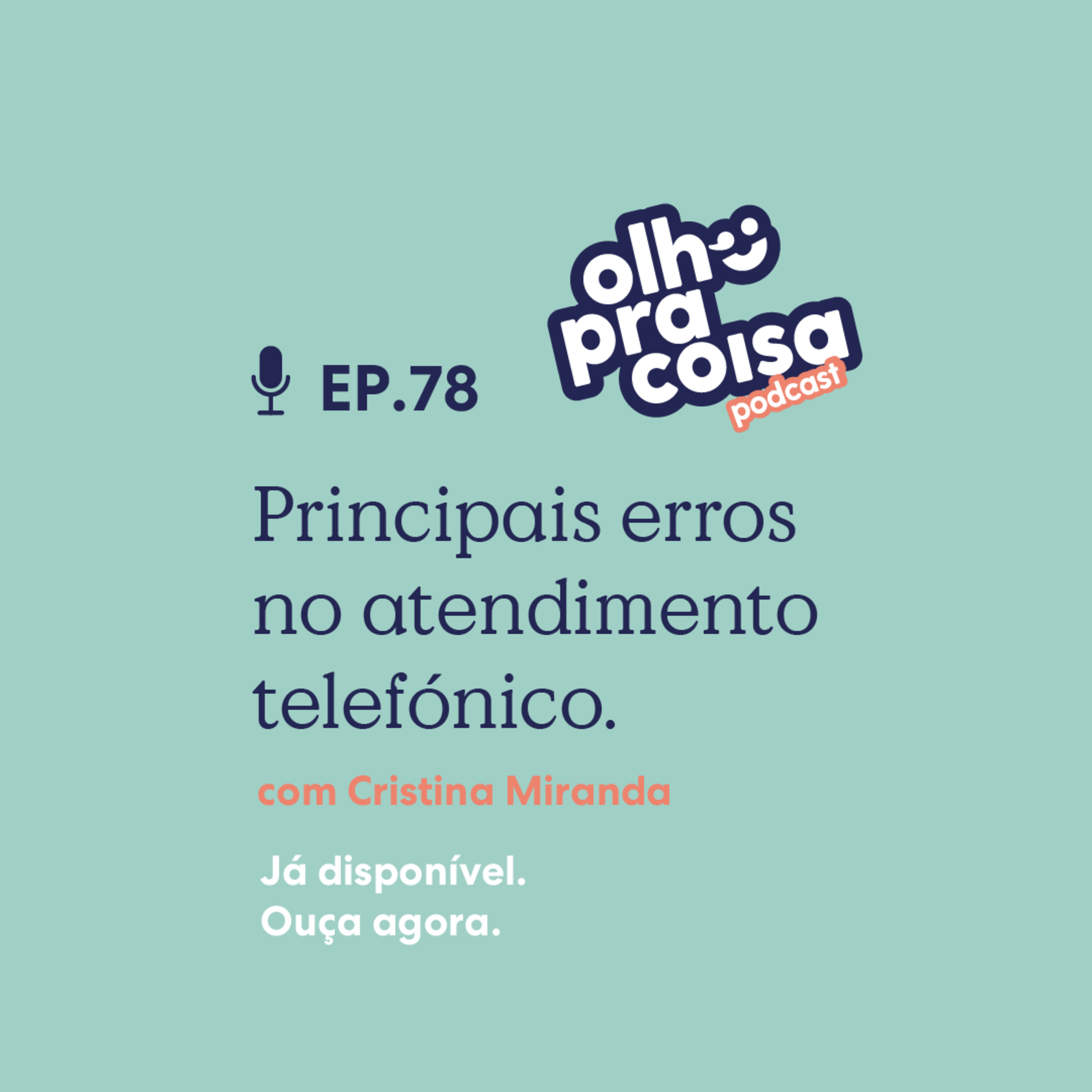 Olho pra Coisa, com Ana Gonçalves