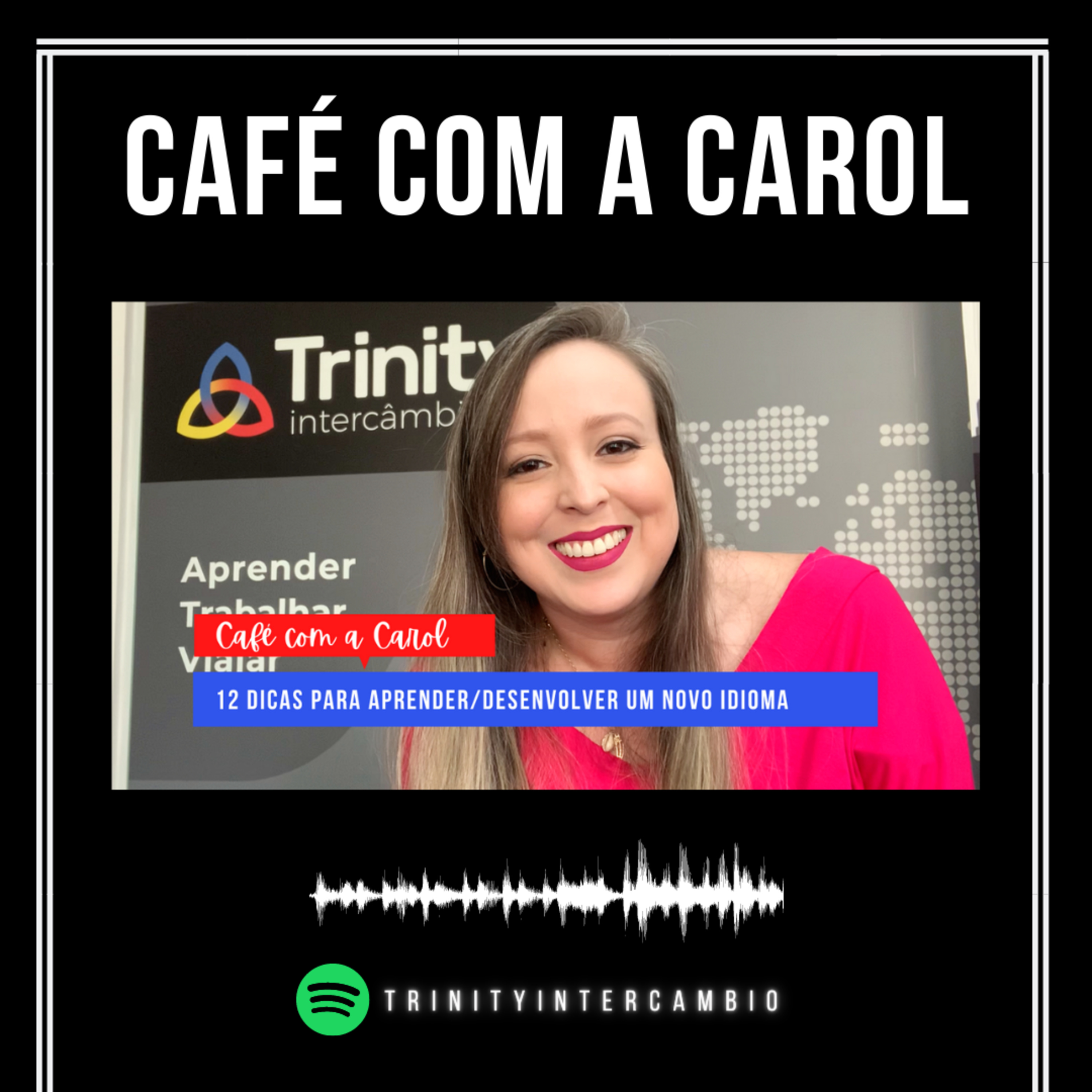 TRINITY INTERCÂMBIO