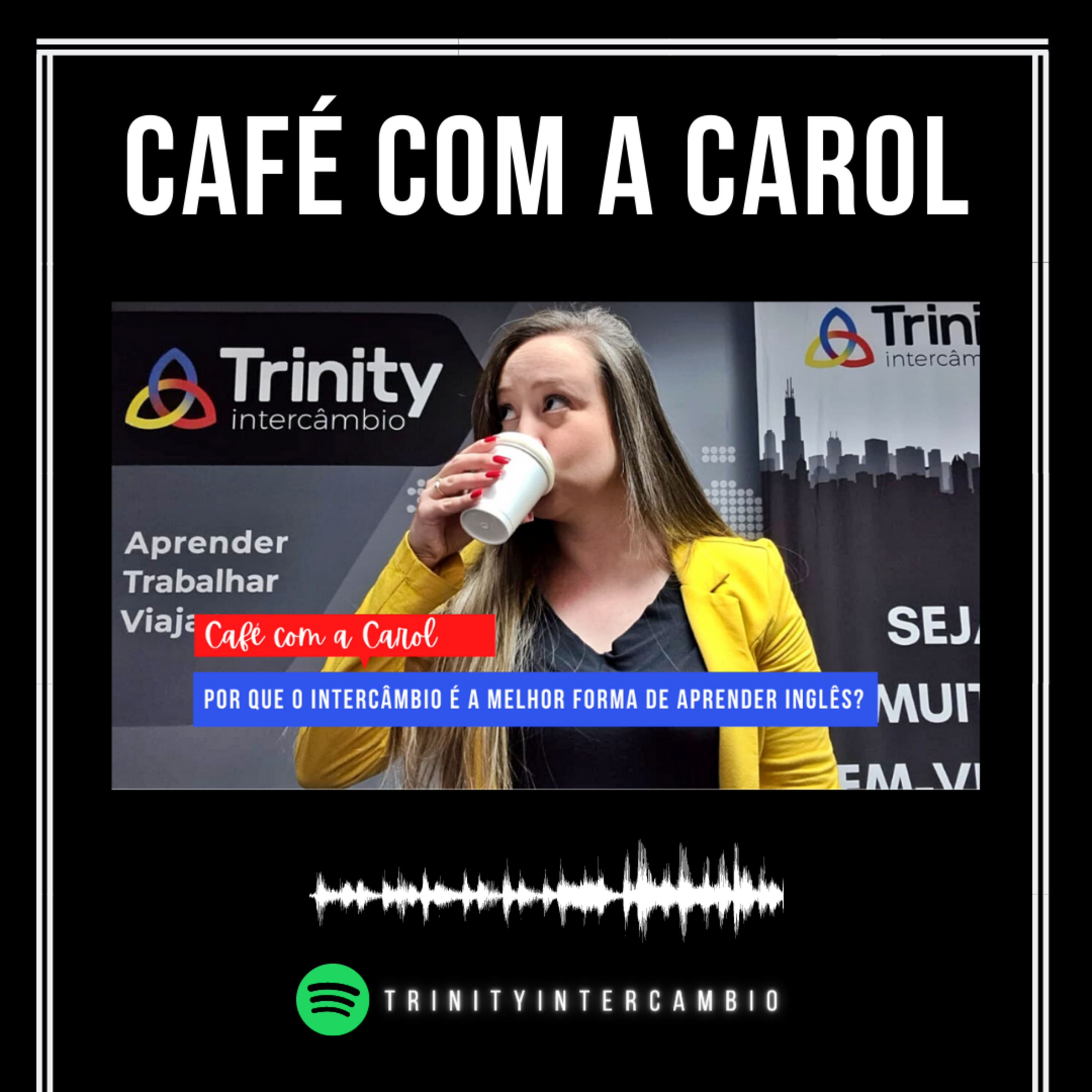 TRINITY INTERCÂMBIO
