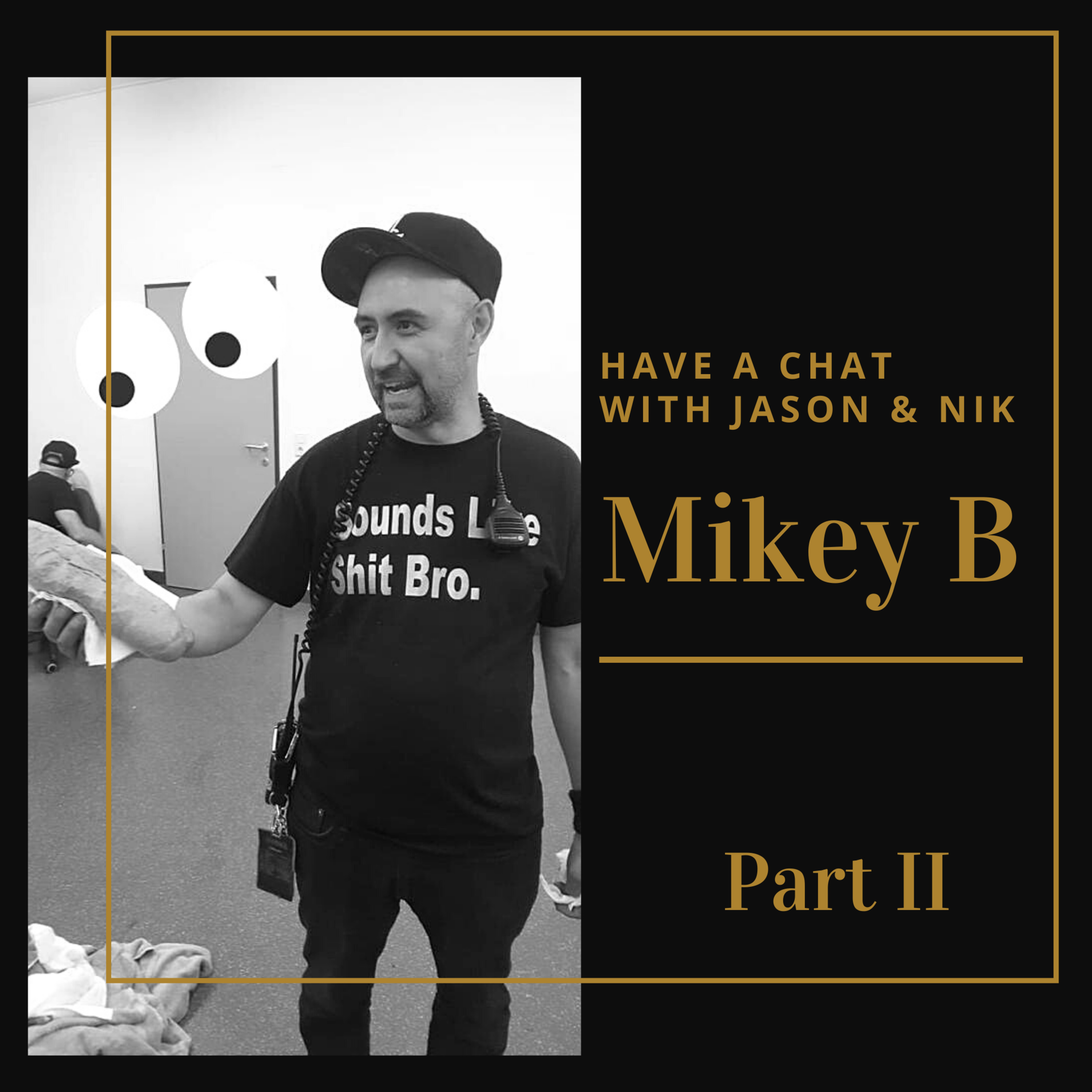 Have A Chat With Jason & Nik...