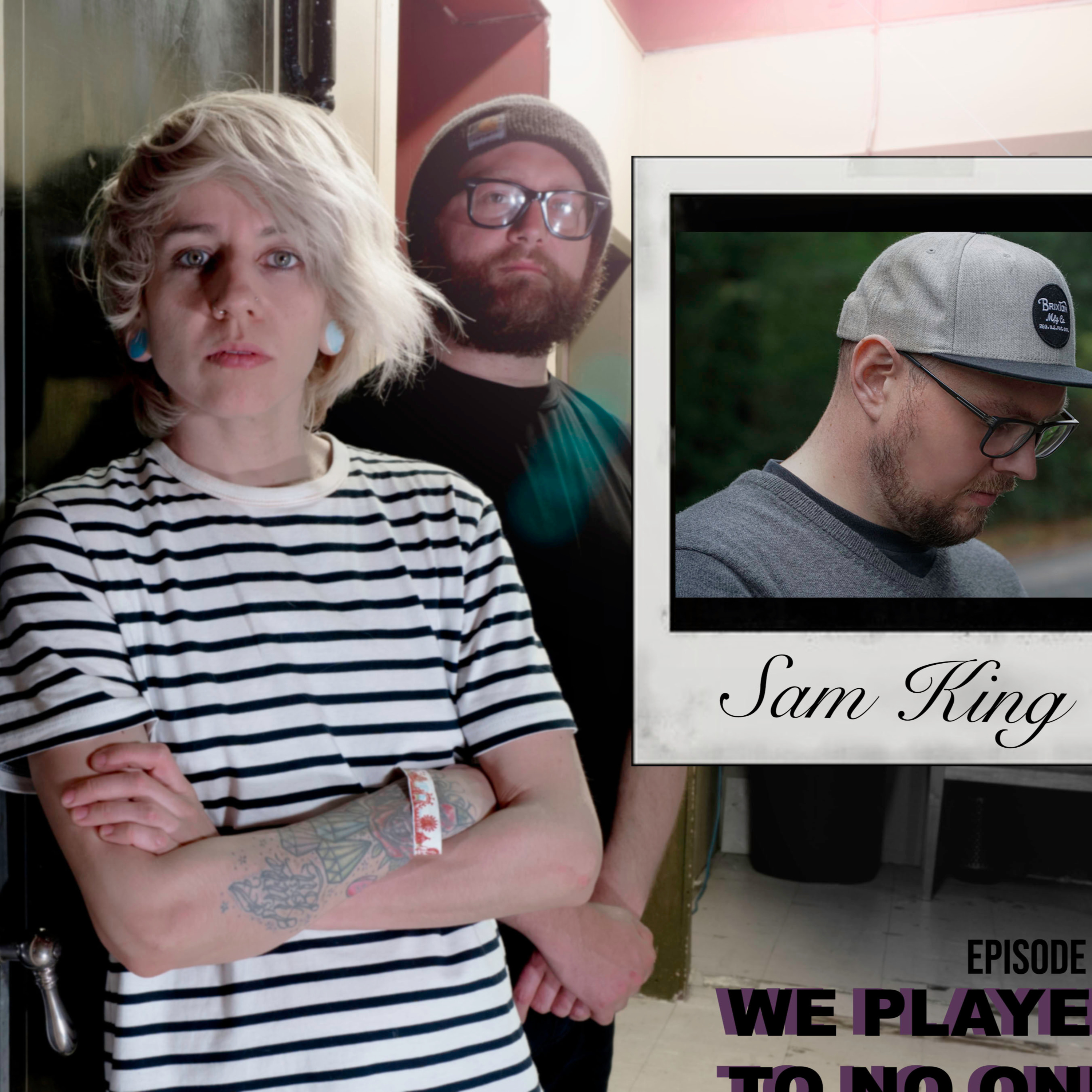 We Played To No One