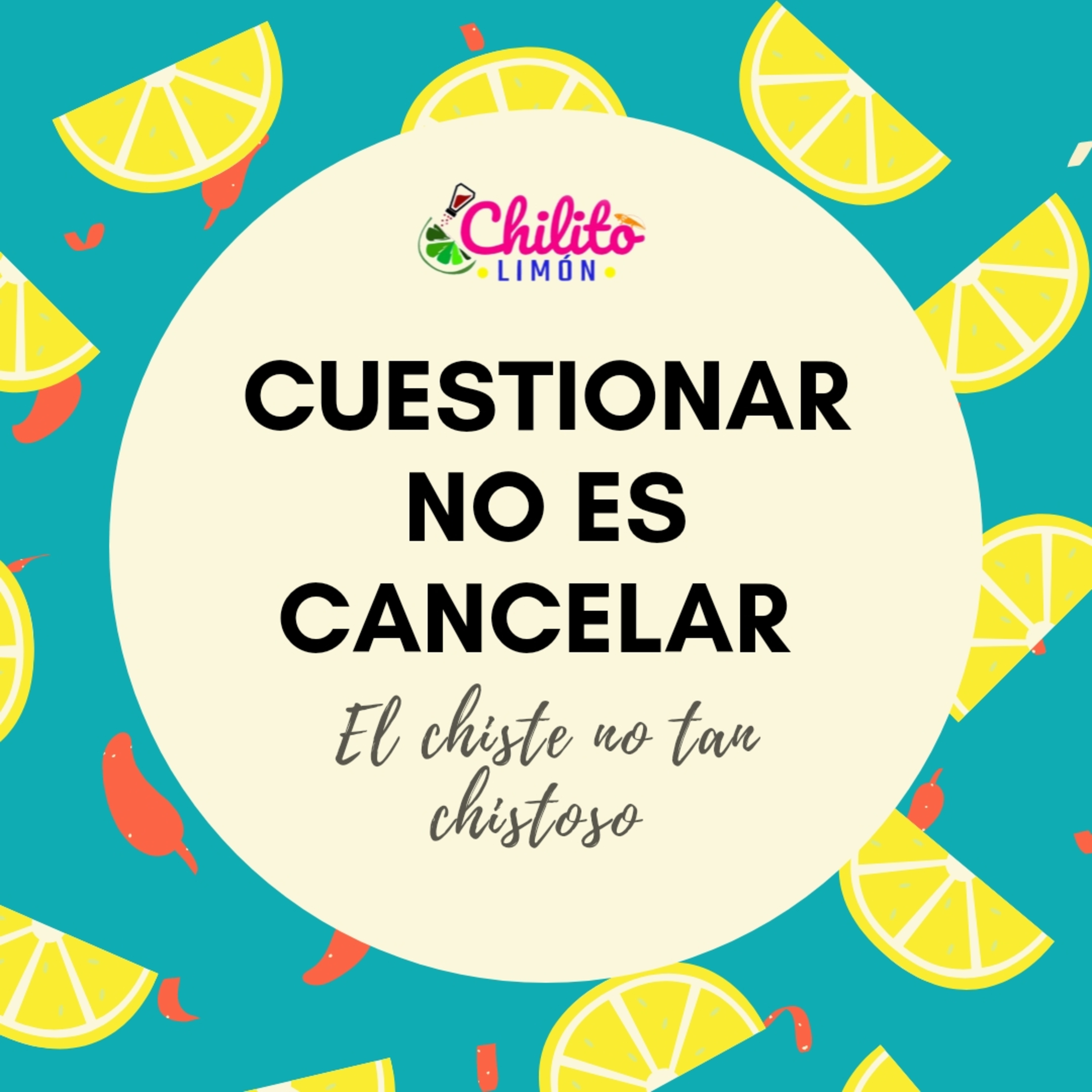 Cuestionar no es cancelar  episode artwork