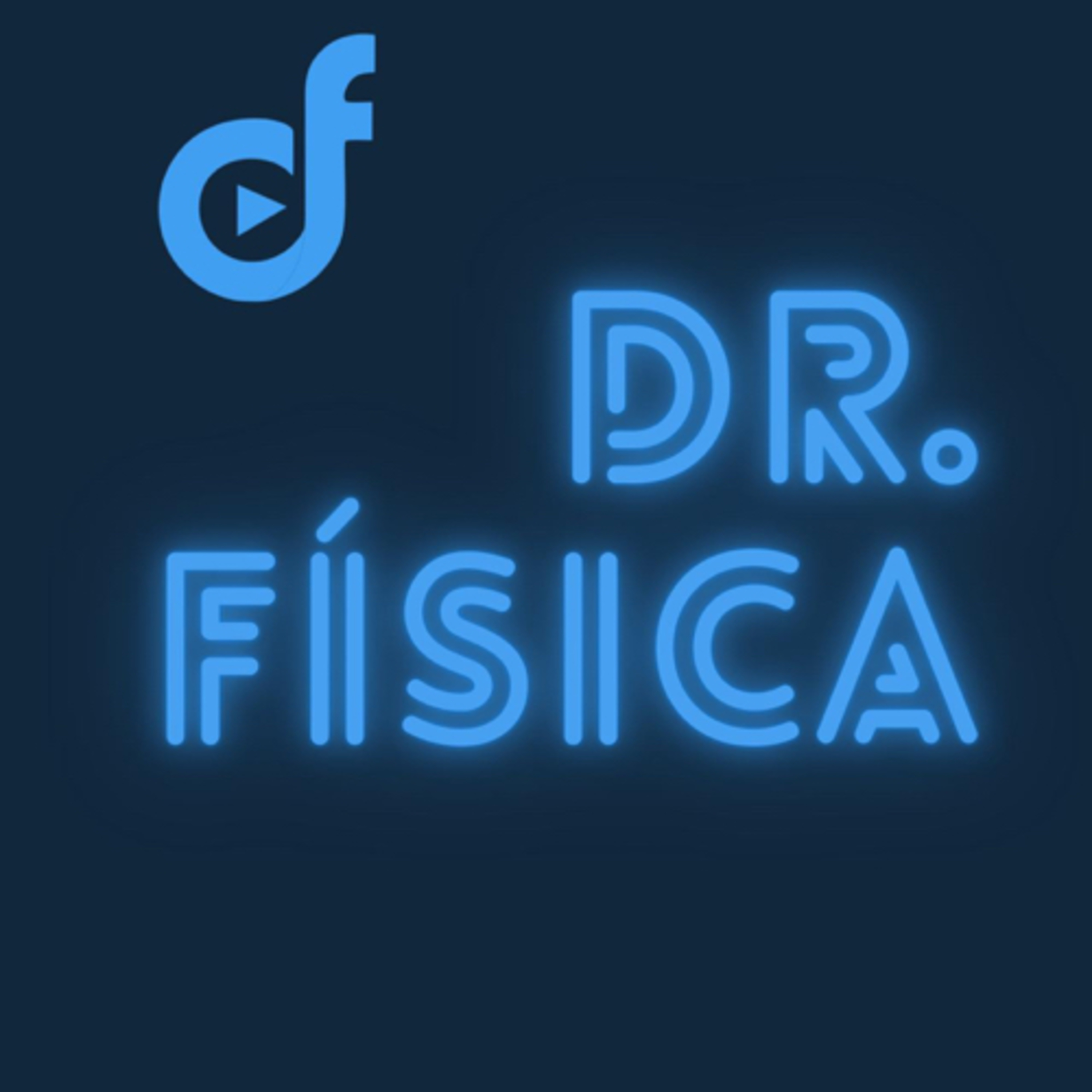 Dr. Física