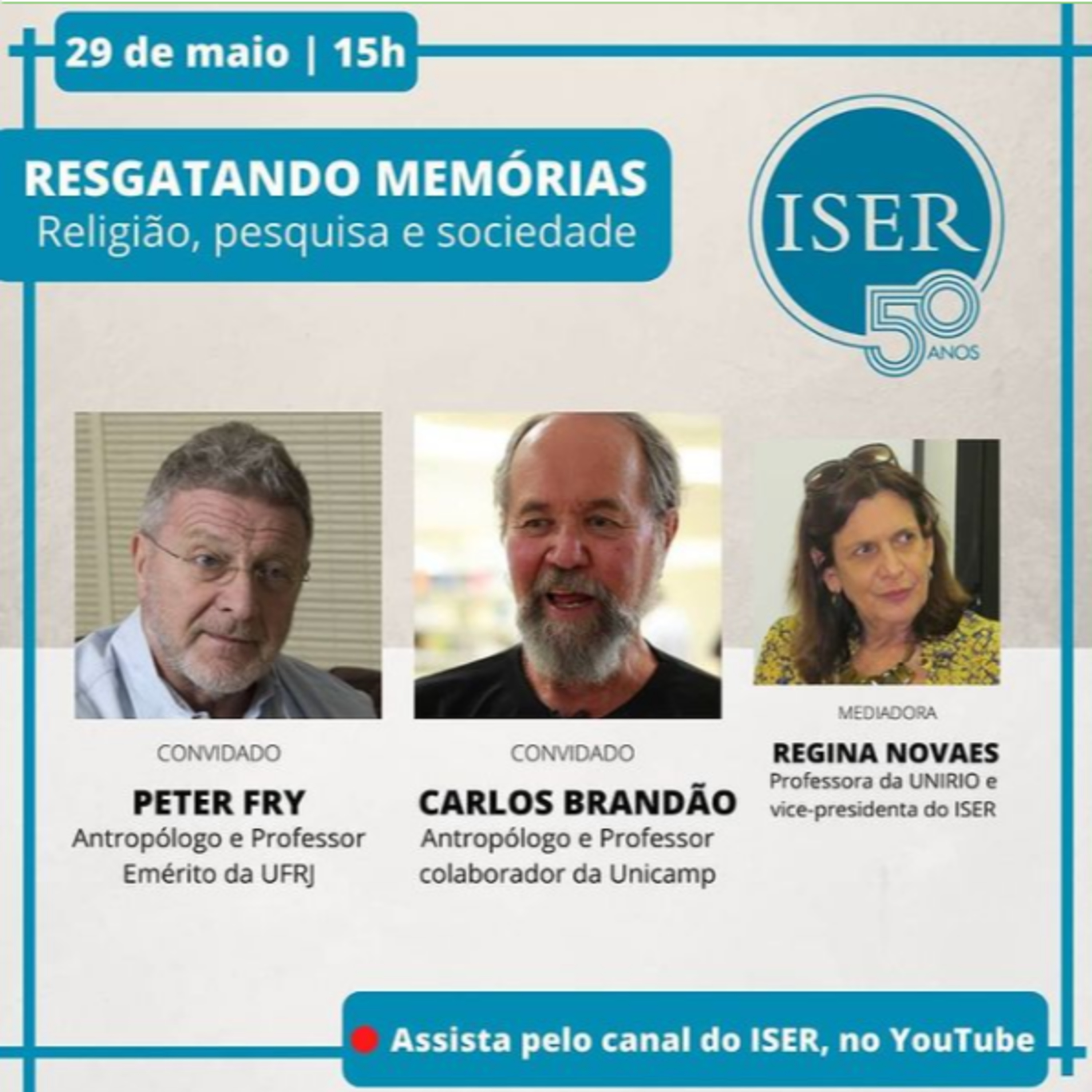 #ISER50Anos | Ep.1 - Resgatando memórias, com Peter Fry e Carlos Brandão