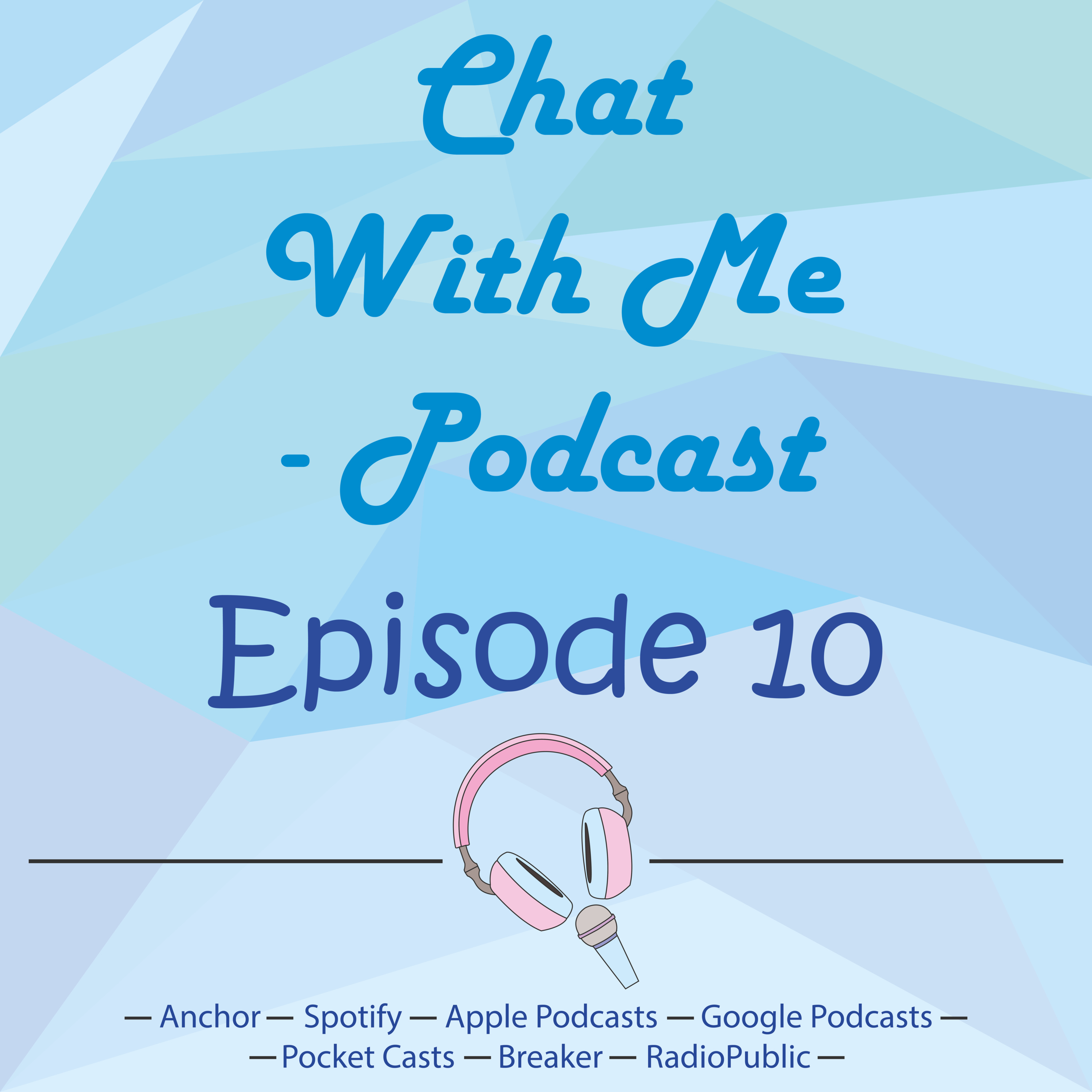 Chat With Me Podcast