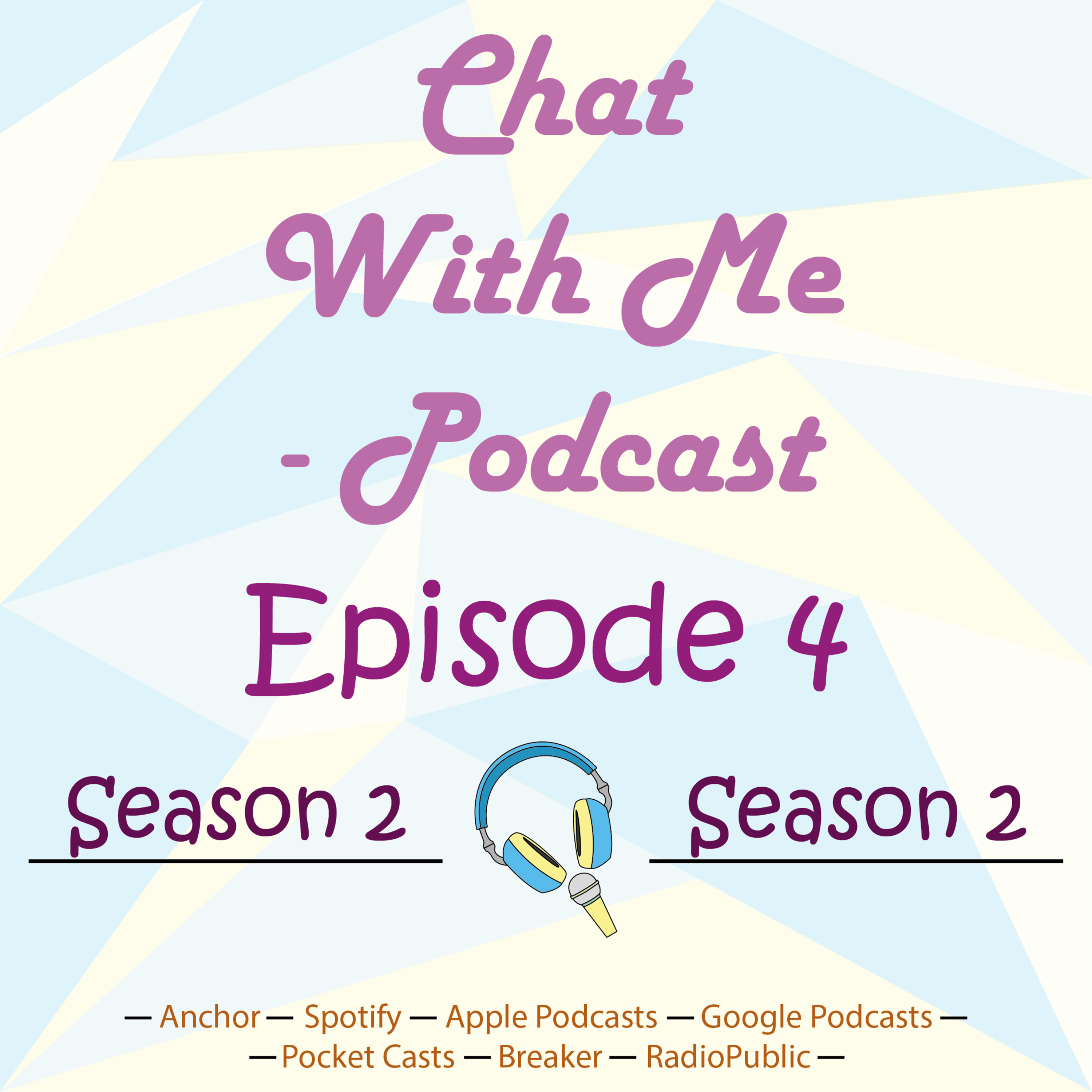 Chat With Me Podcast