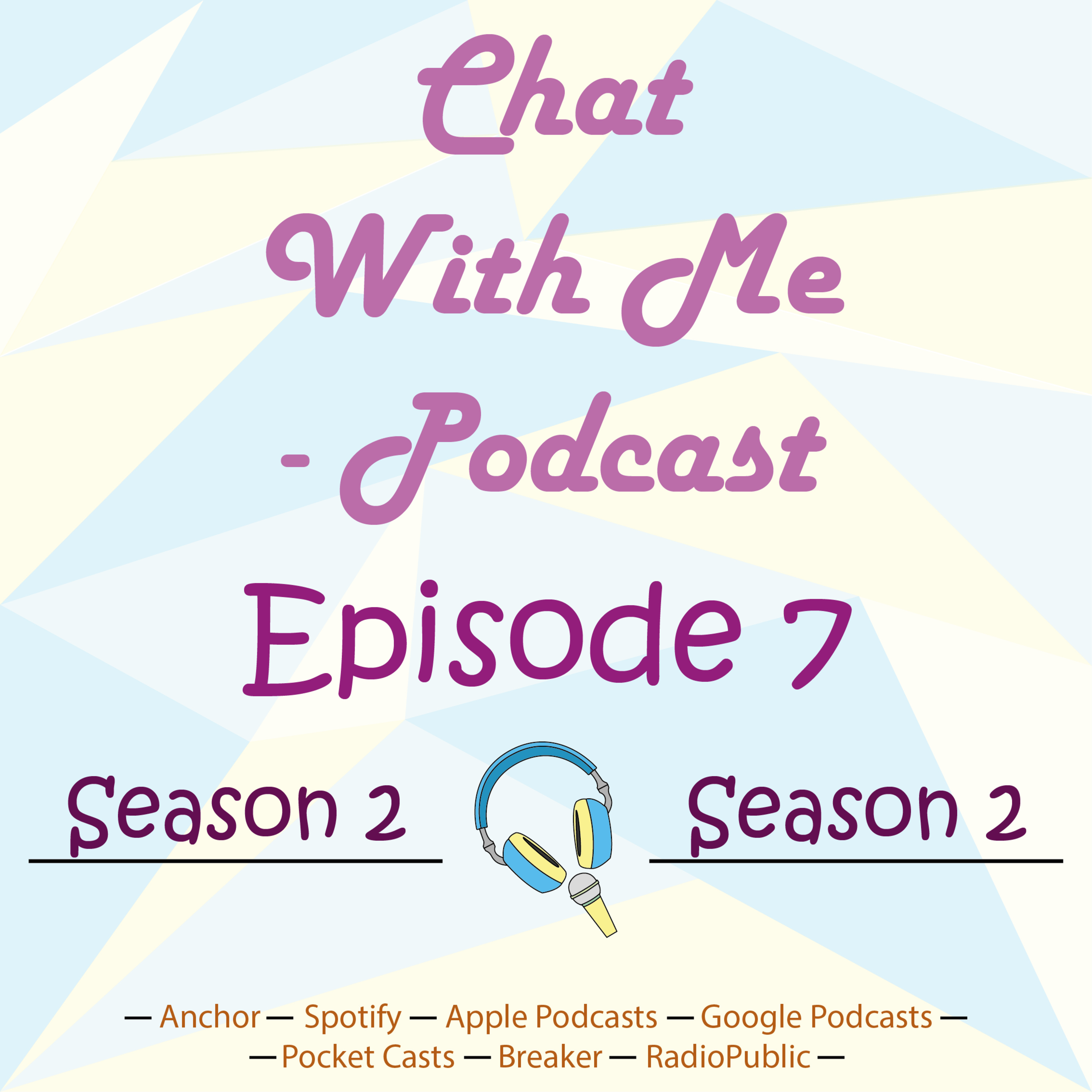 Chat With Me Podcast