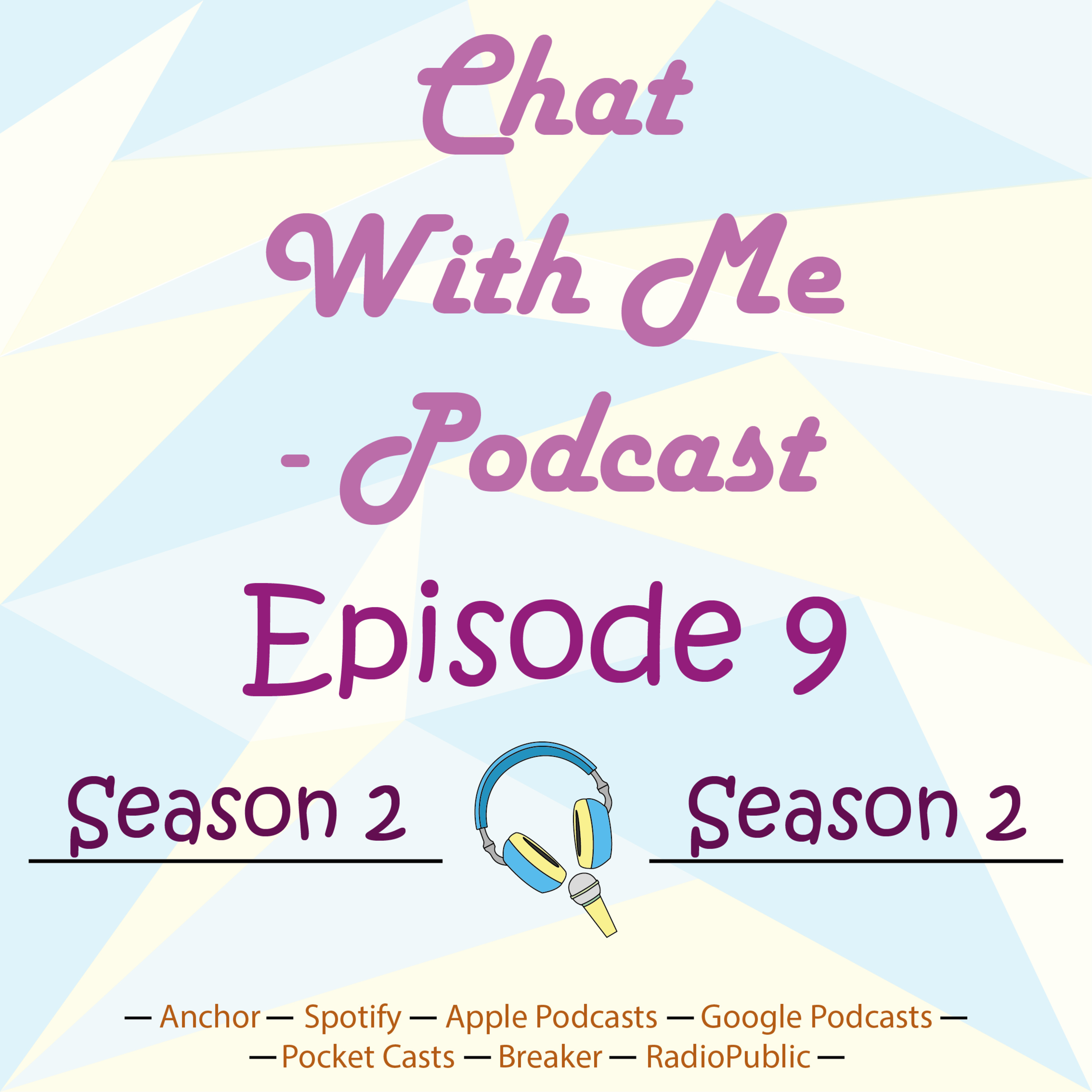 Chat With Me Podcast