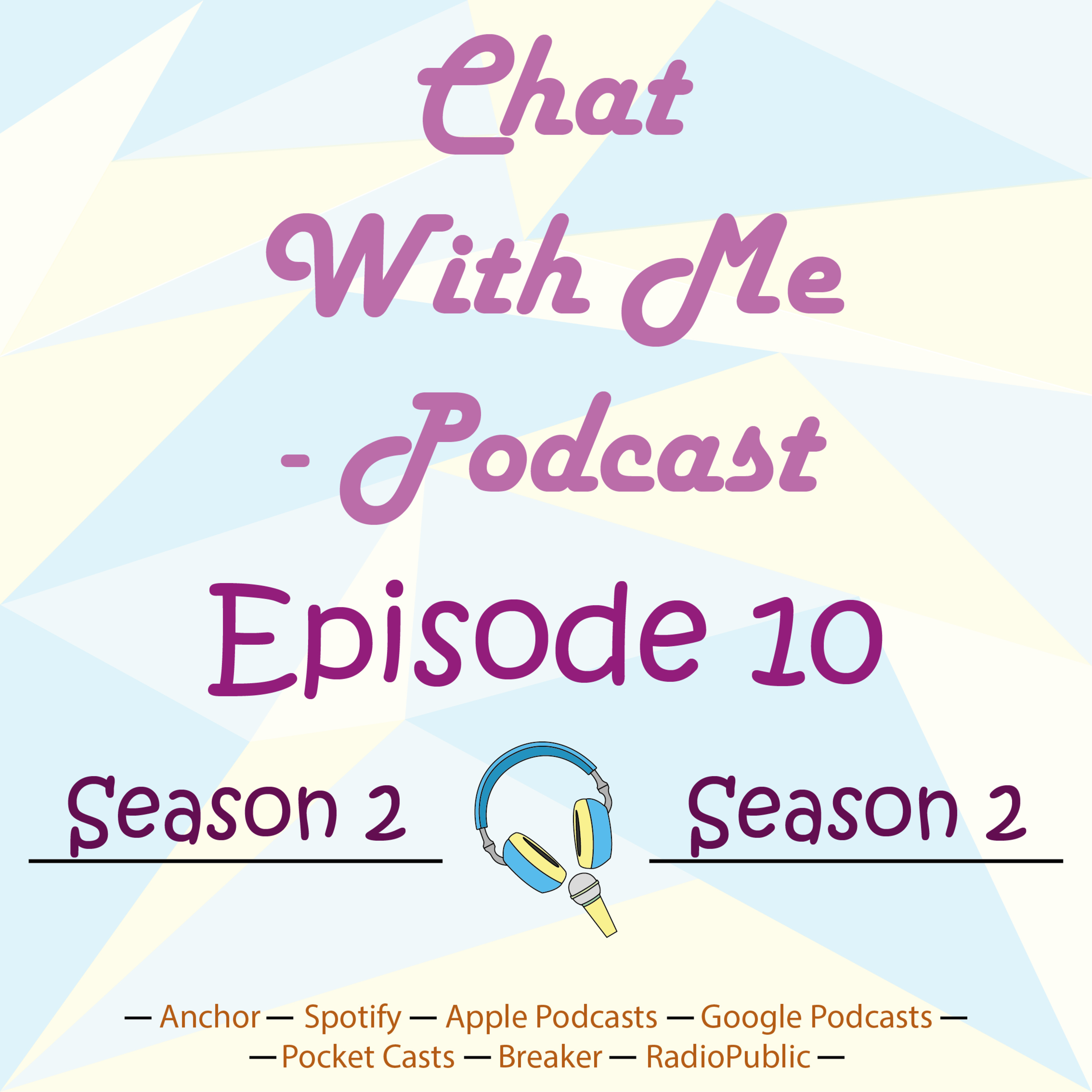 Chat With Me Podcast