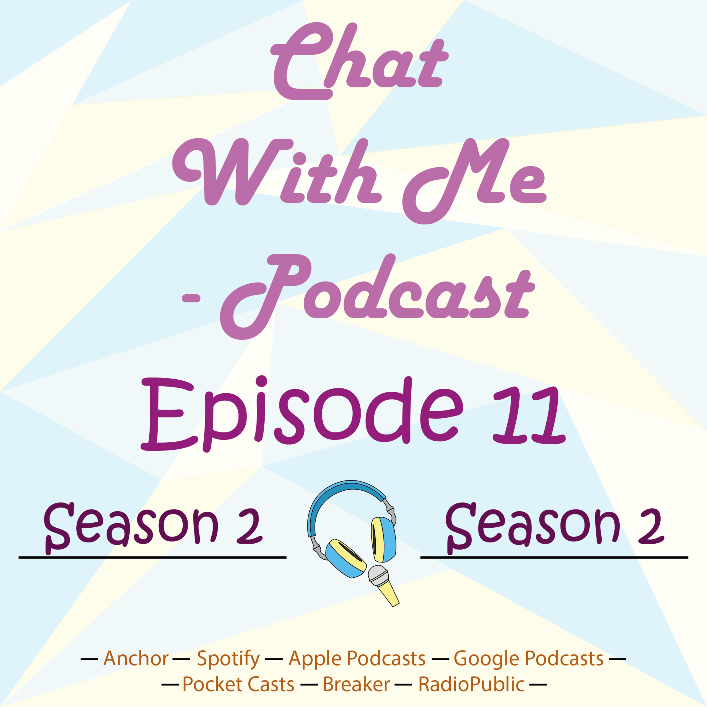 Chat With Me Podcast