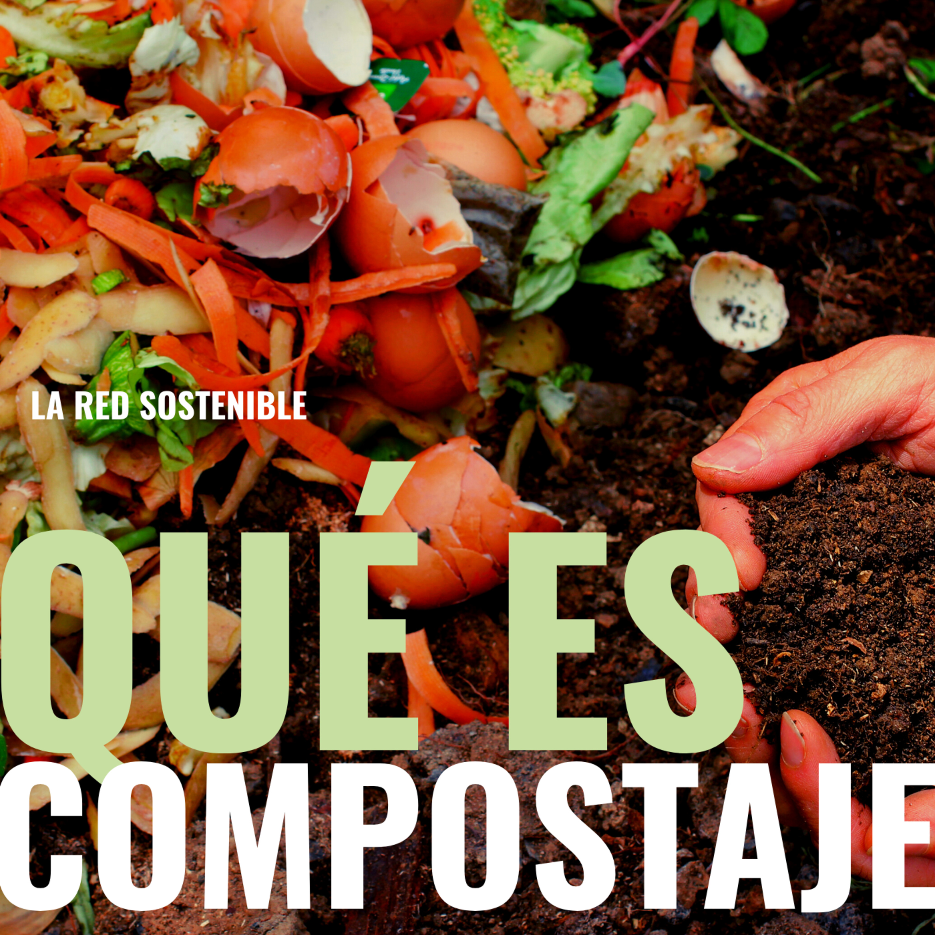 Para hacerlo hay que entenderlo ¿Qué es el compostaje? episode artwork