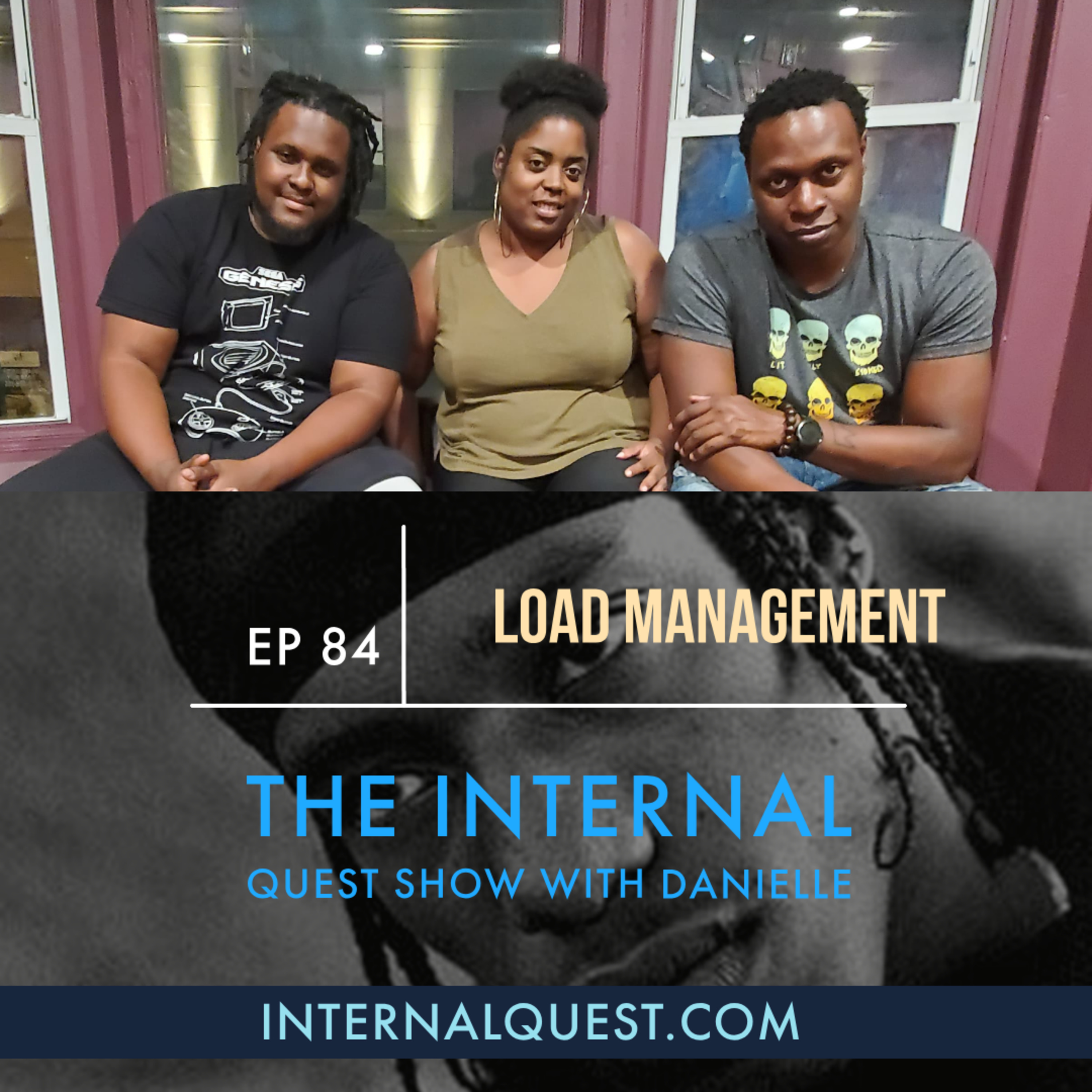 The Internal Quest Show With Danielle