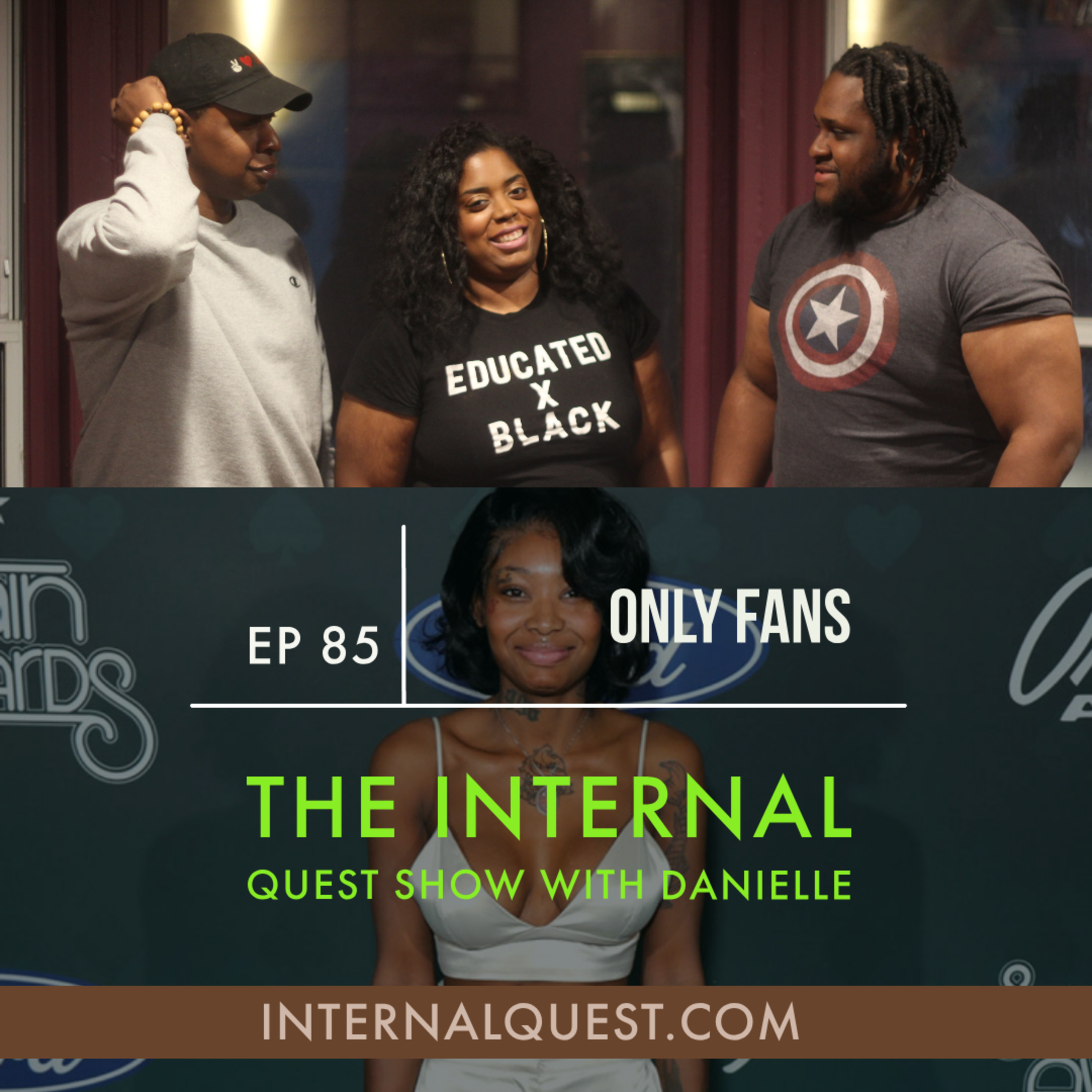 The Internal Quest Show With Danielle