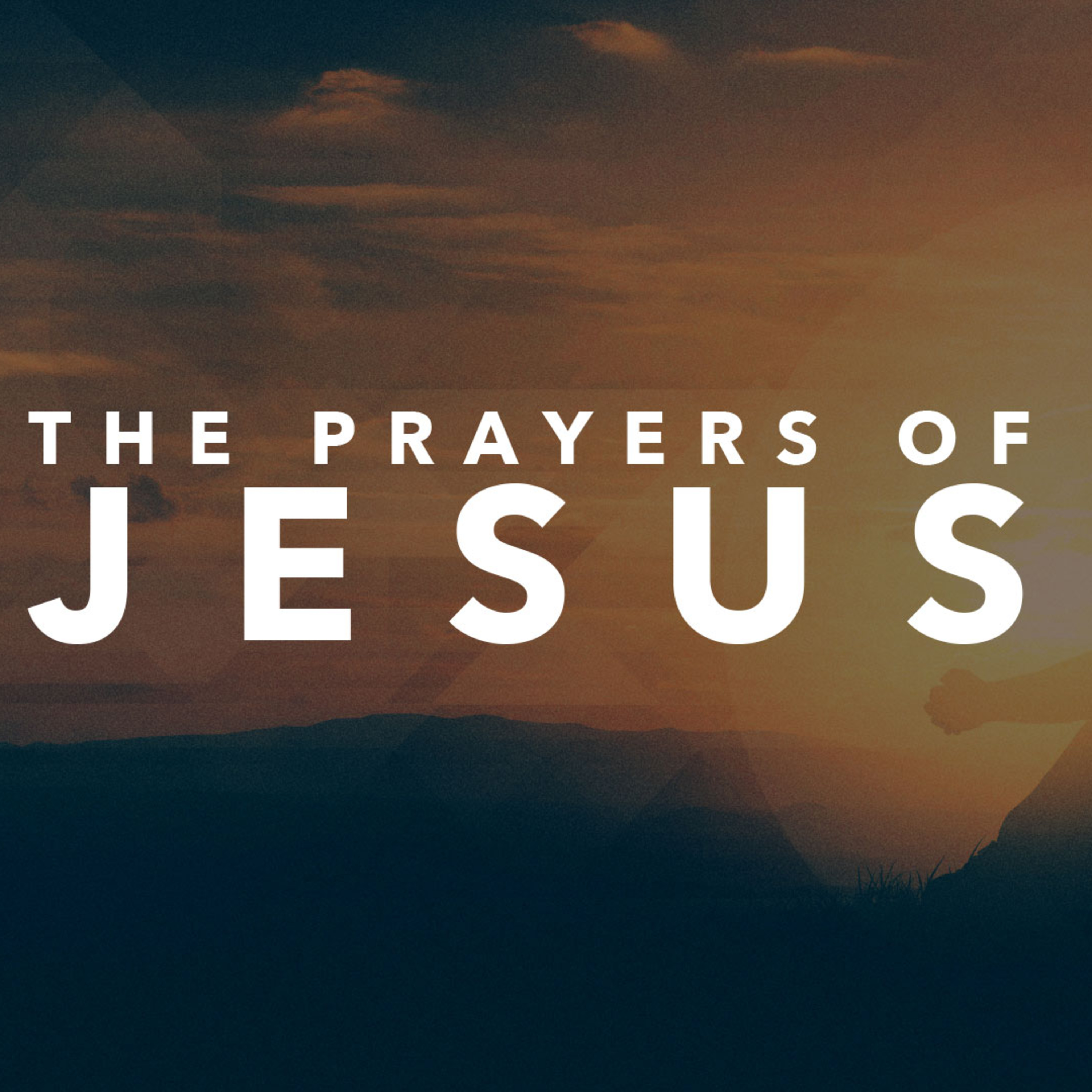 The Prayers of Jesus, Week 2 "The Lord's Prayer" // Aaron Pennington, Lead Pastor & Founder episode artwork