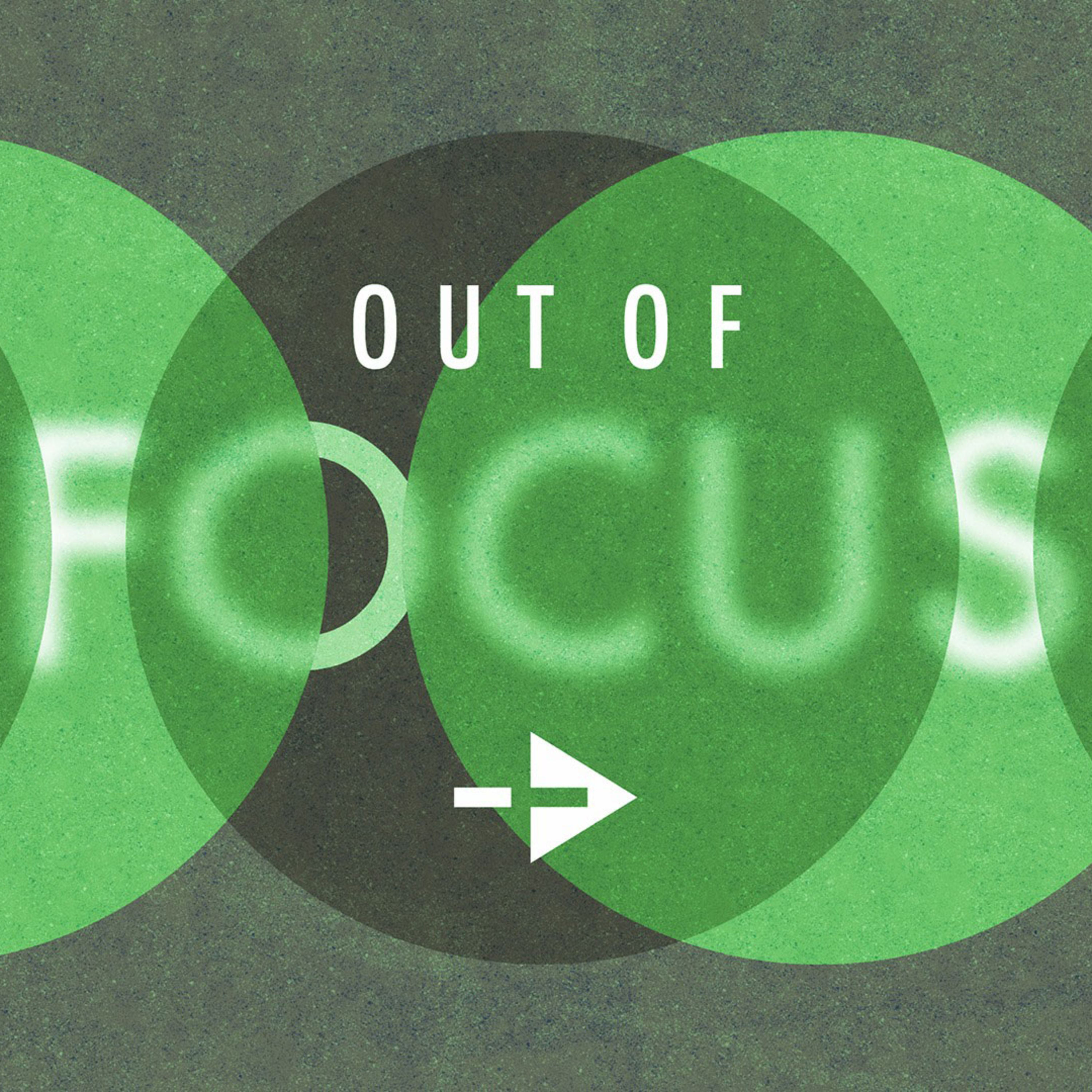 Out Of Focus, Week 1 "Next Generations" // Corey Bullock, Teaching & NextGen Pastor episode artwork