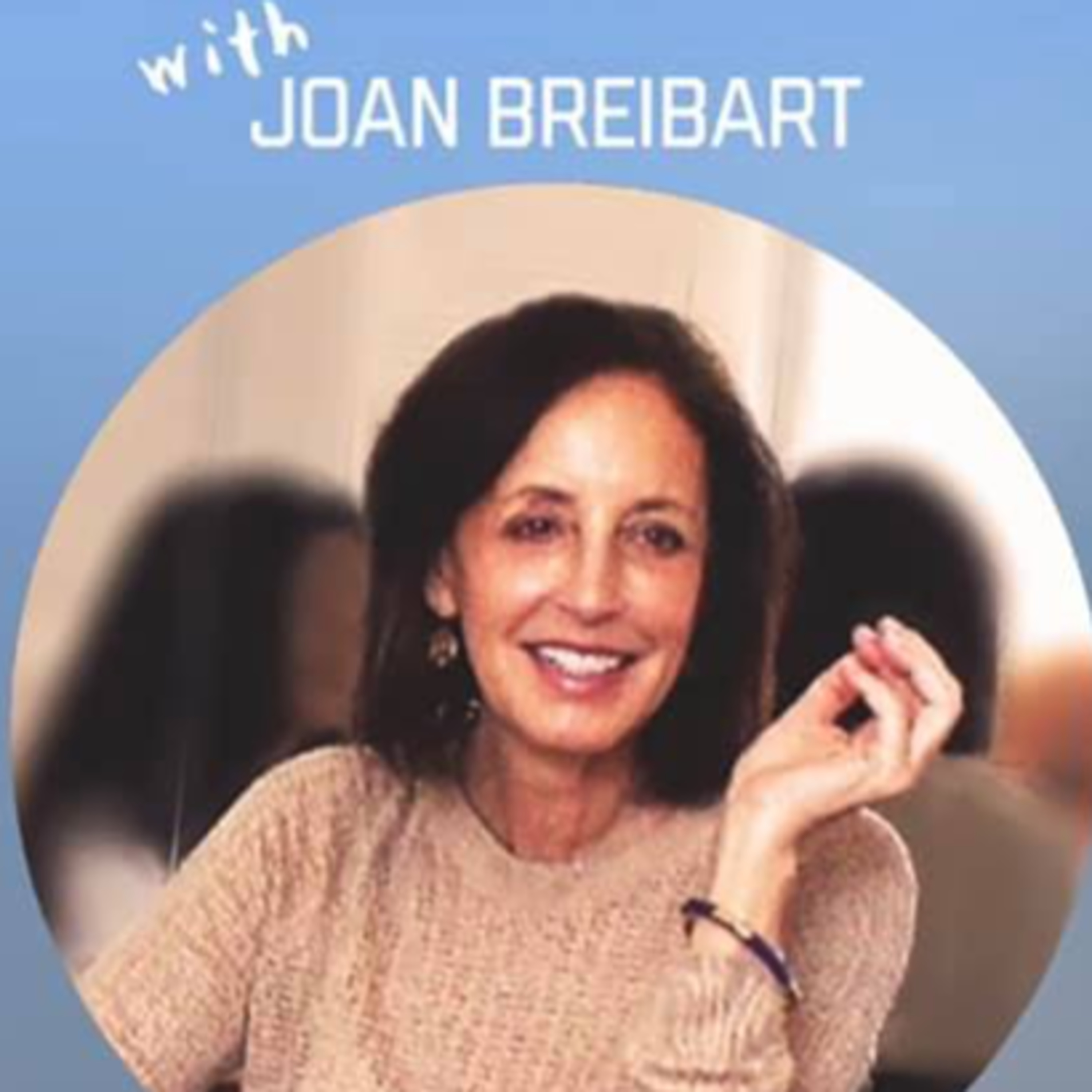 Joan Breibart - Owner of Physical Mind Institute, 80Bites Founder, Nutrition & Pilates Expert  episode artwork