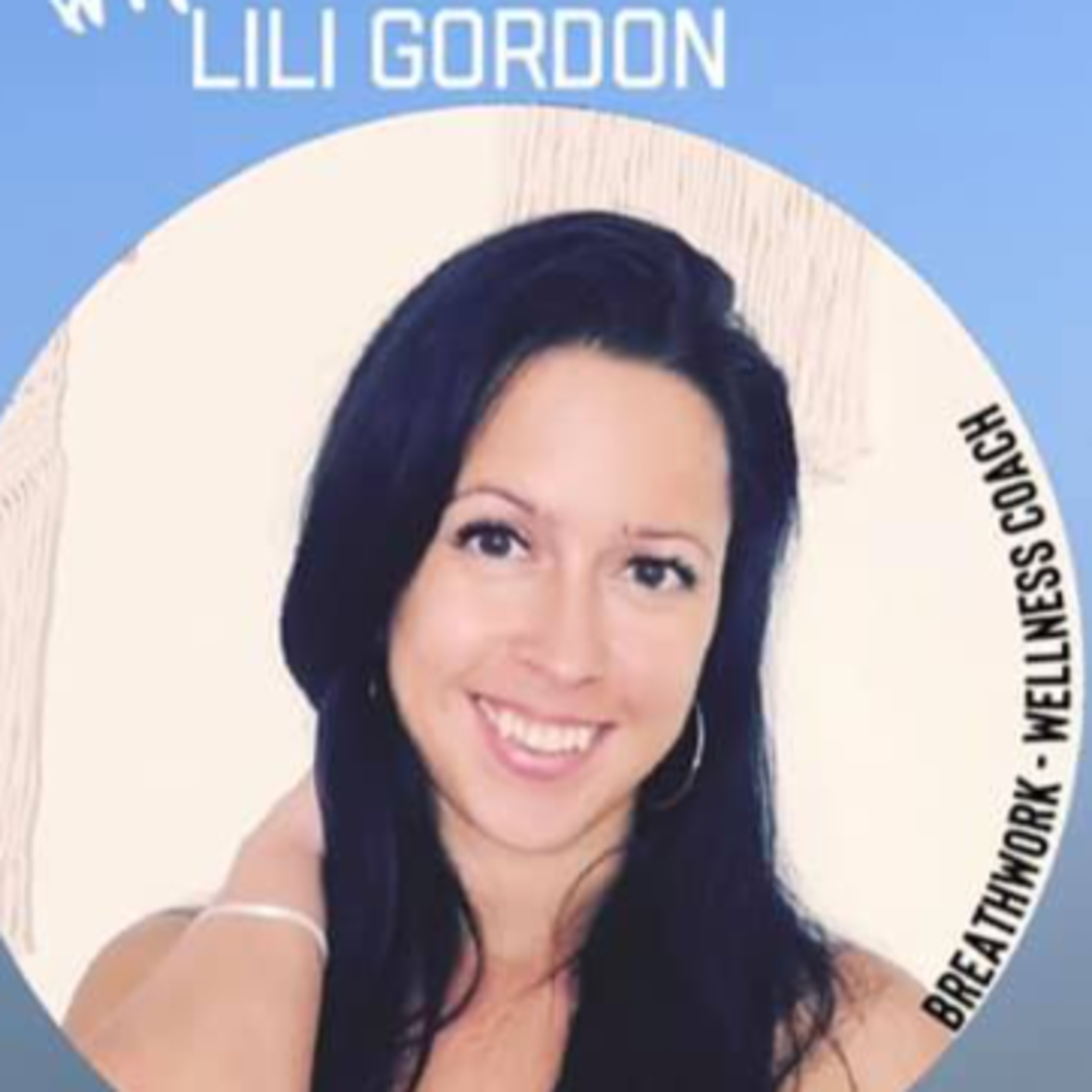 Lili Gordon - Breathwork & Wellness Coach episode artwork