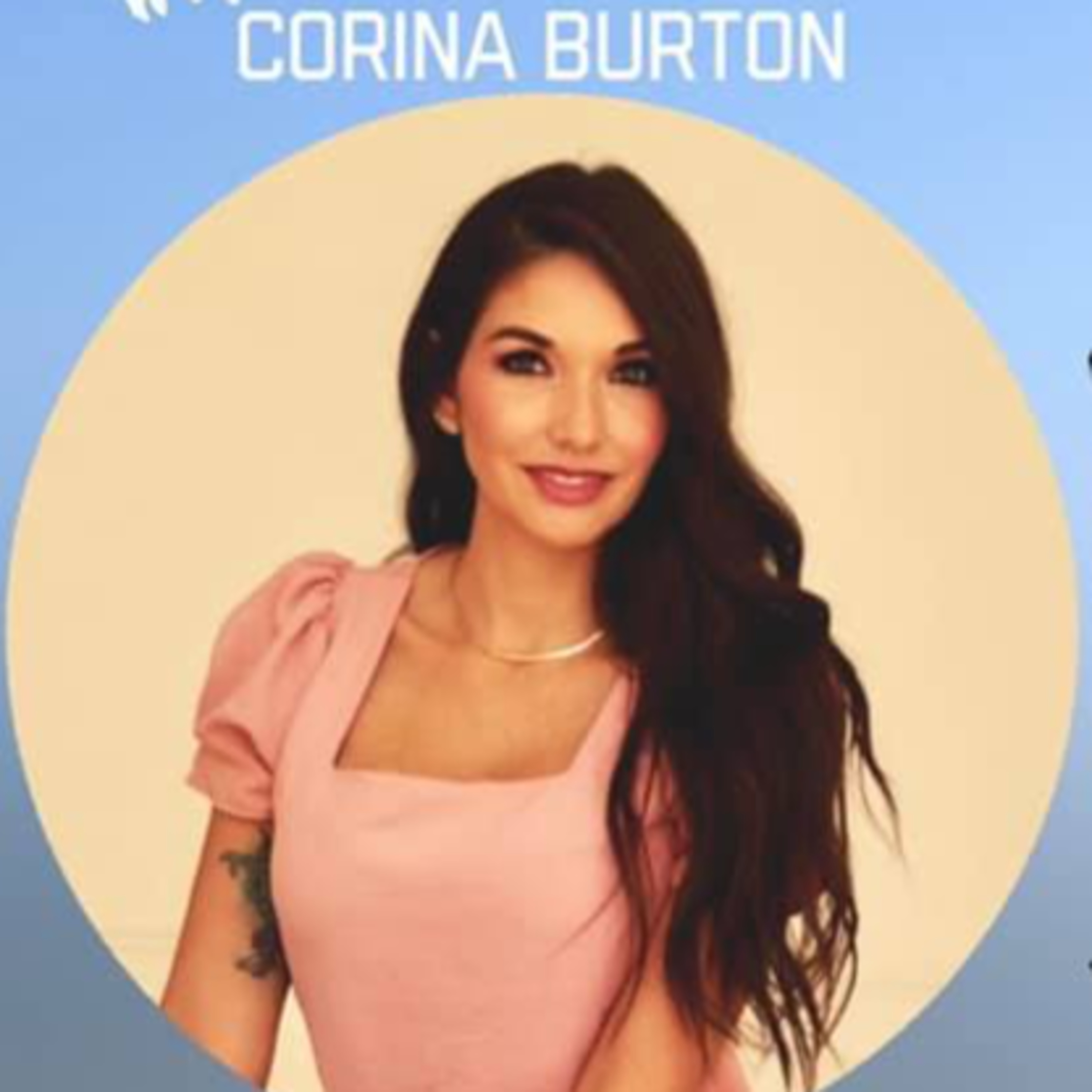 Corina Burton - Mother of 4 daughters, Successful Entrepreneur & Healthy Living Advocate episode artwork