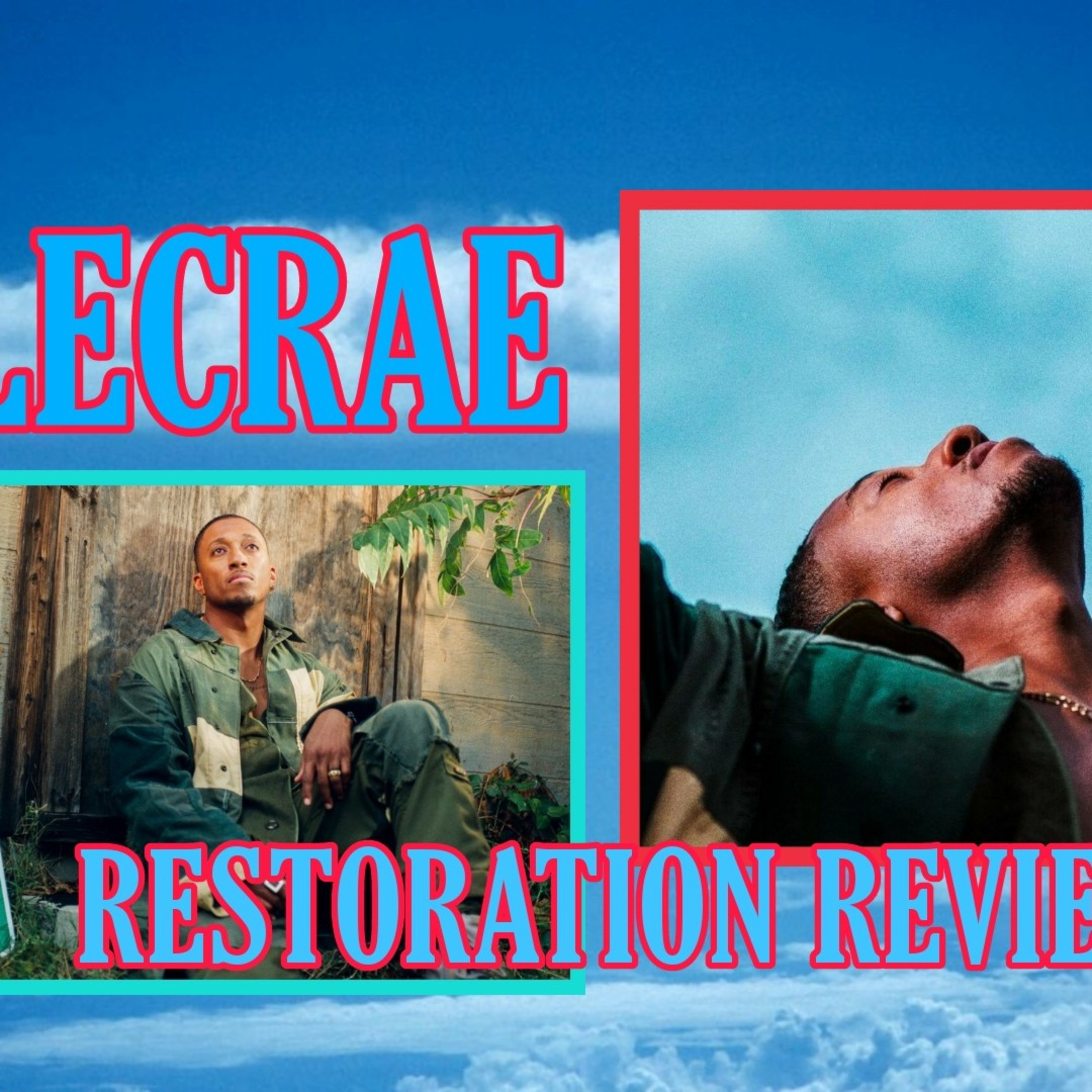 LECRAE RESTORATION ALBUM REVIEW