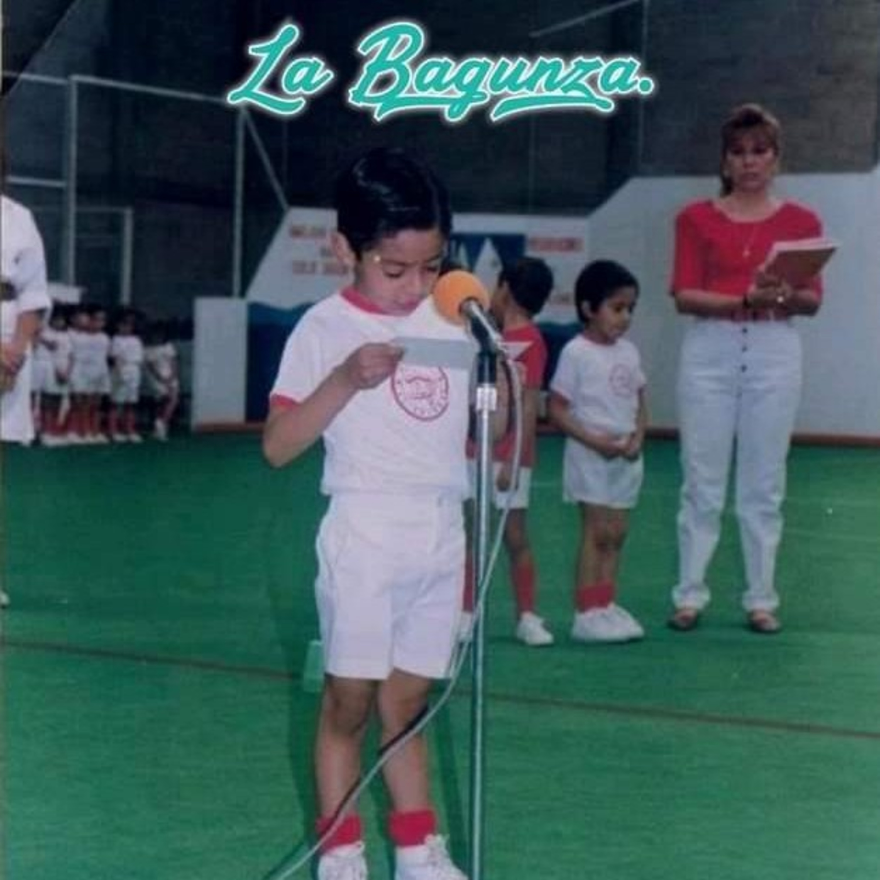 La Bagunza.