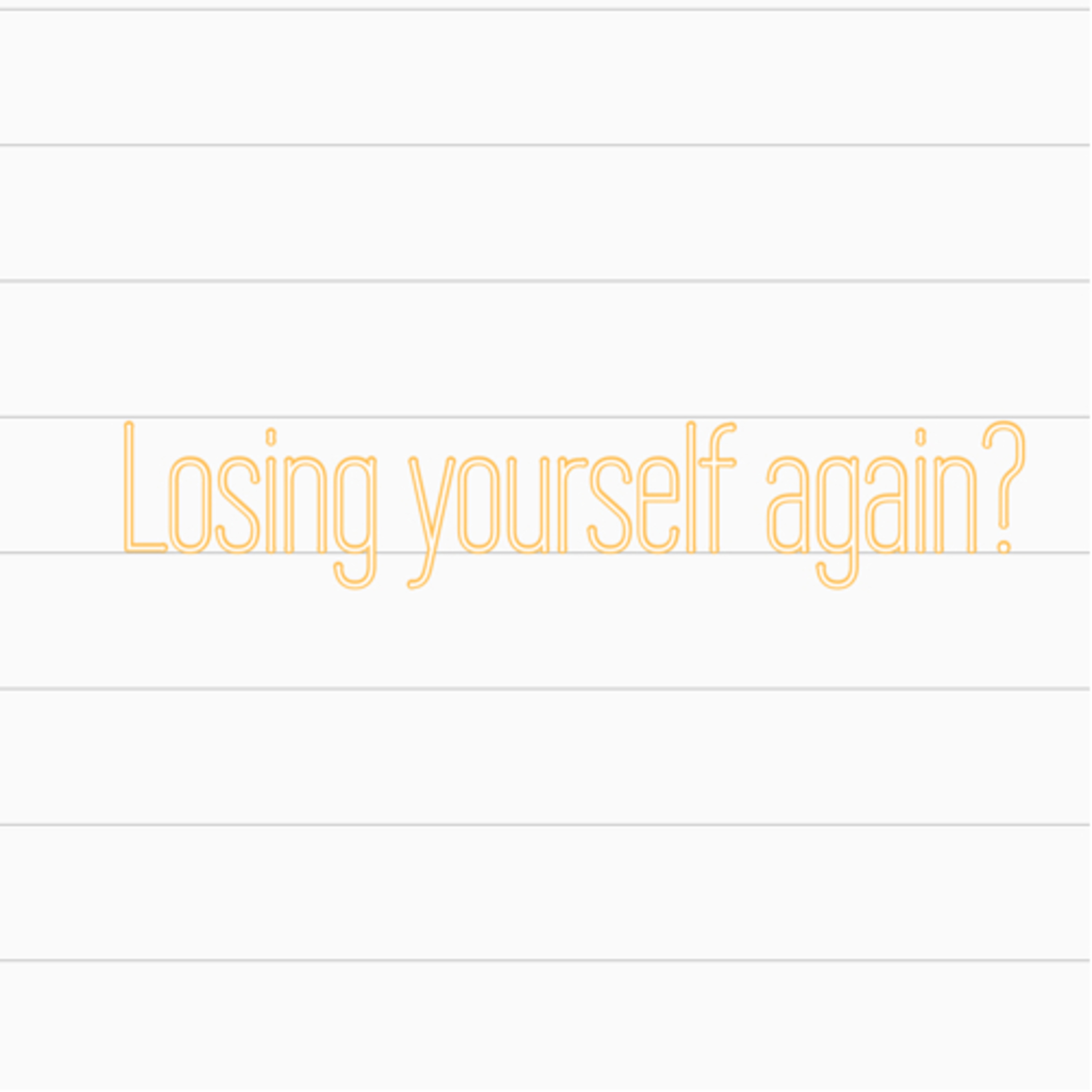 Losing yourself again? episode artwork