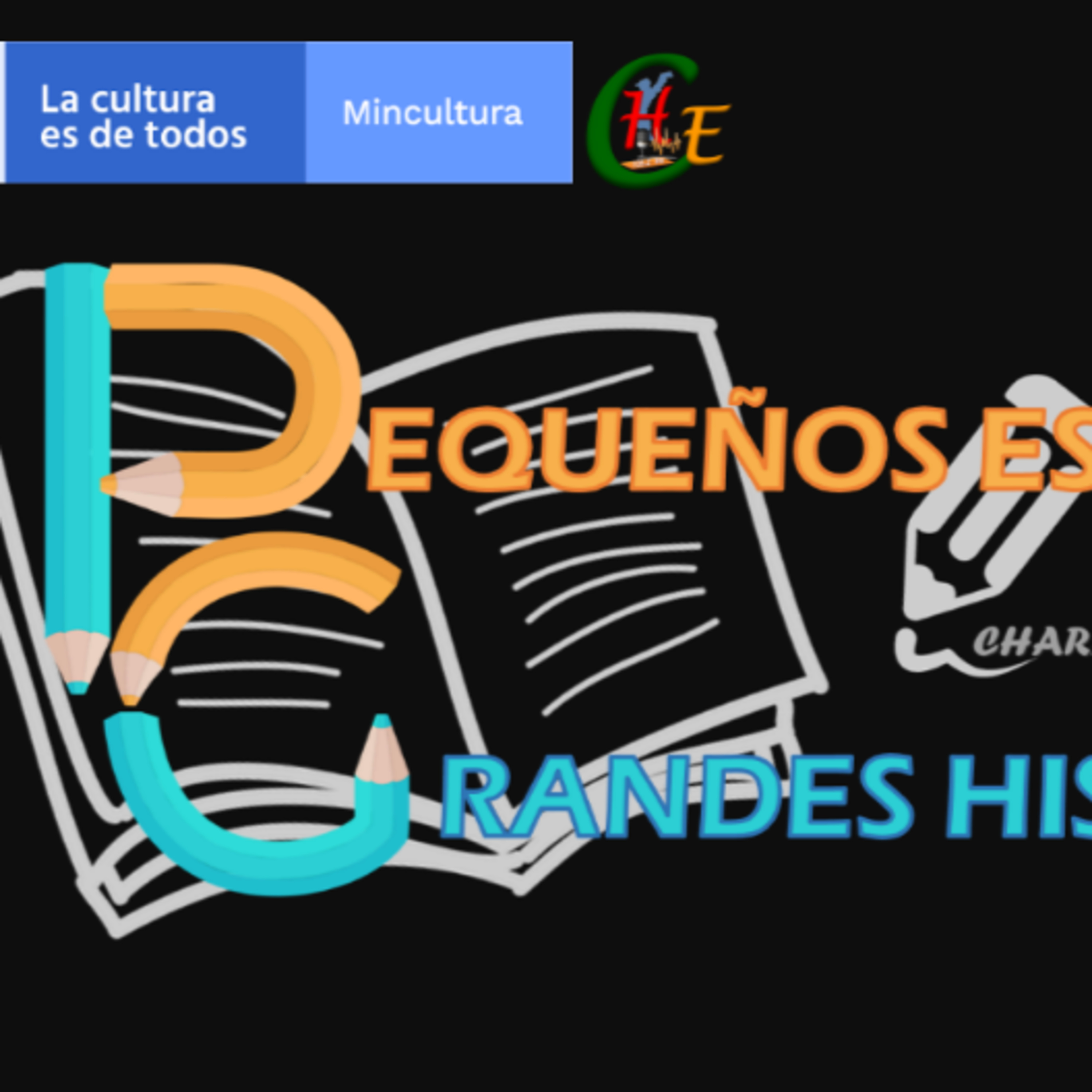 Pequeños Escritores, Grandes Historias