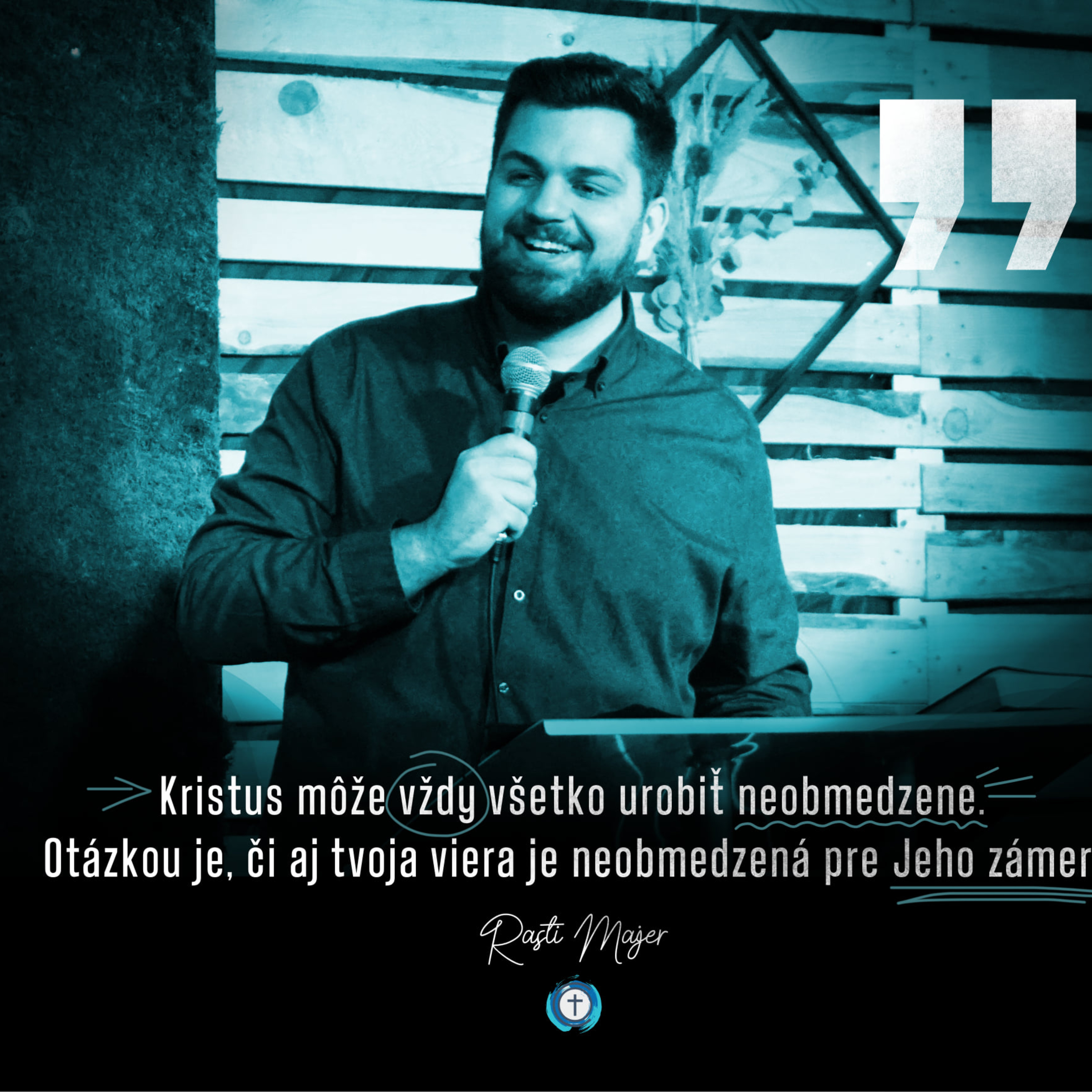 Rasťo Majer - Veriť Jeho nemennej moci - Výzvy tvojej viery II.  episode artwork