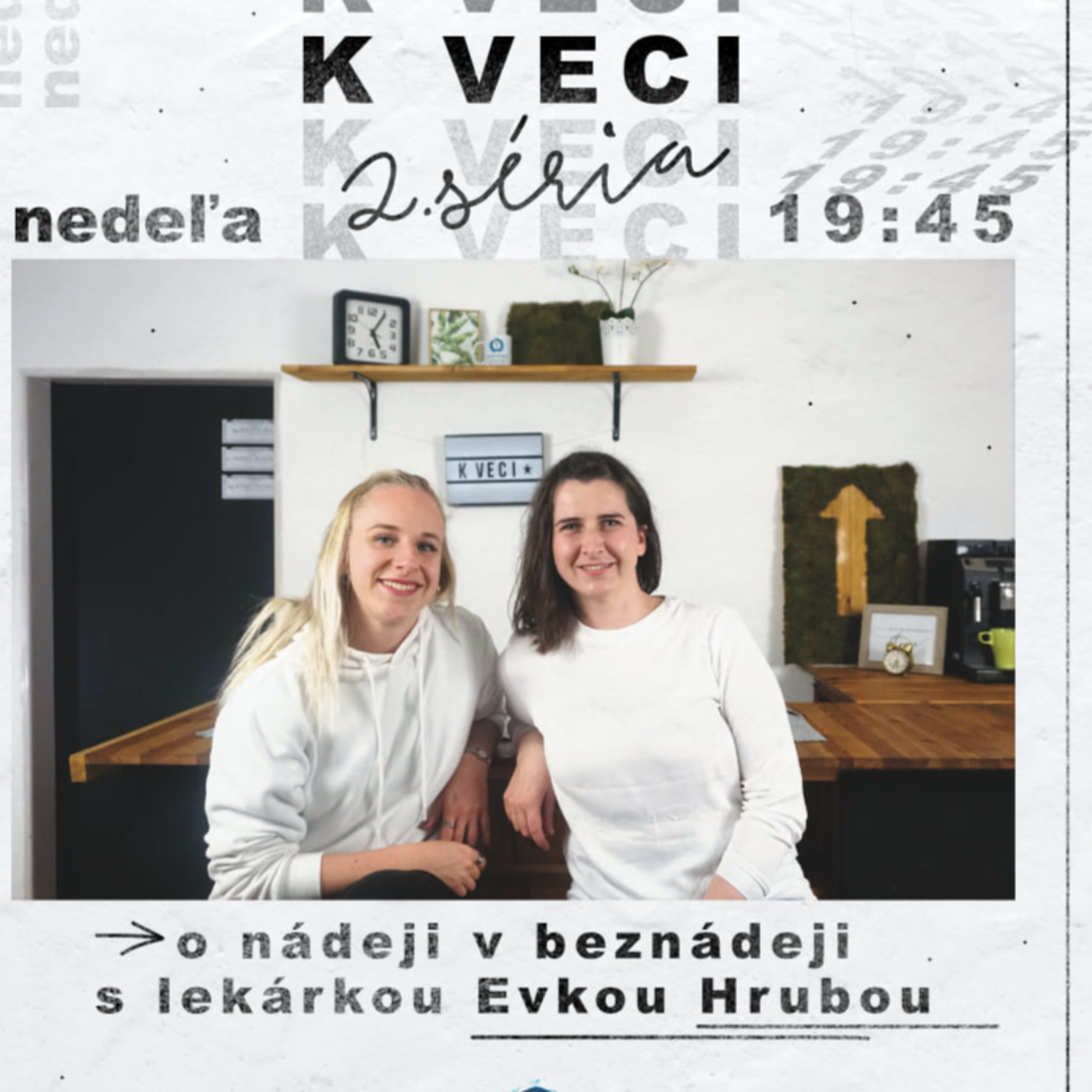 Videla som okamihy ktoré Boh zvrátil - Evka Hrubá I relácia K.VECI #1 episode artwork