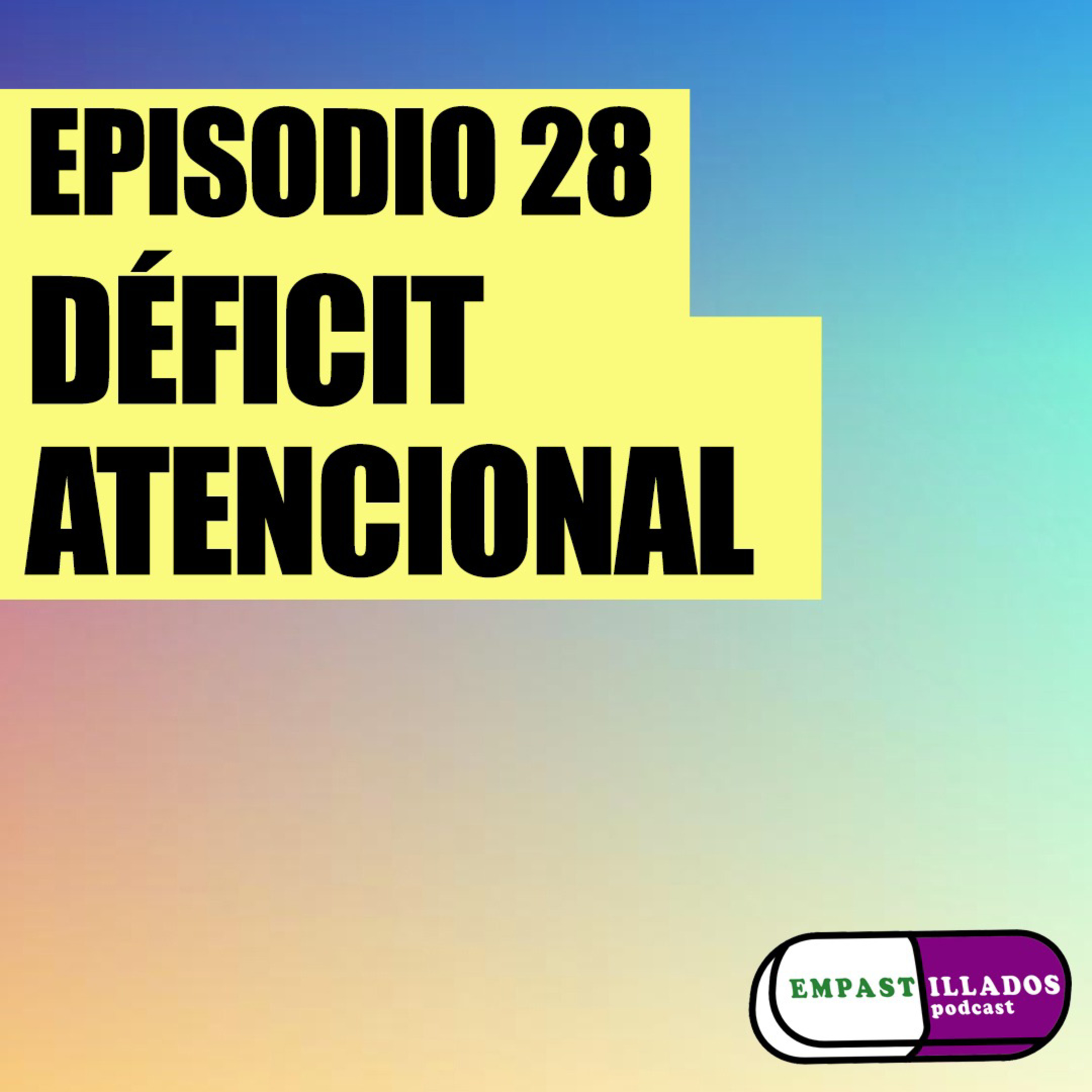 Empastillados Podcast