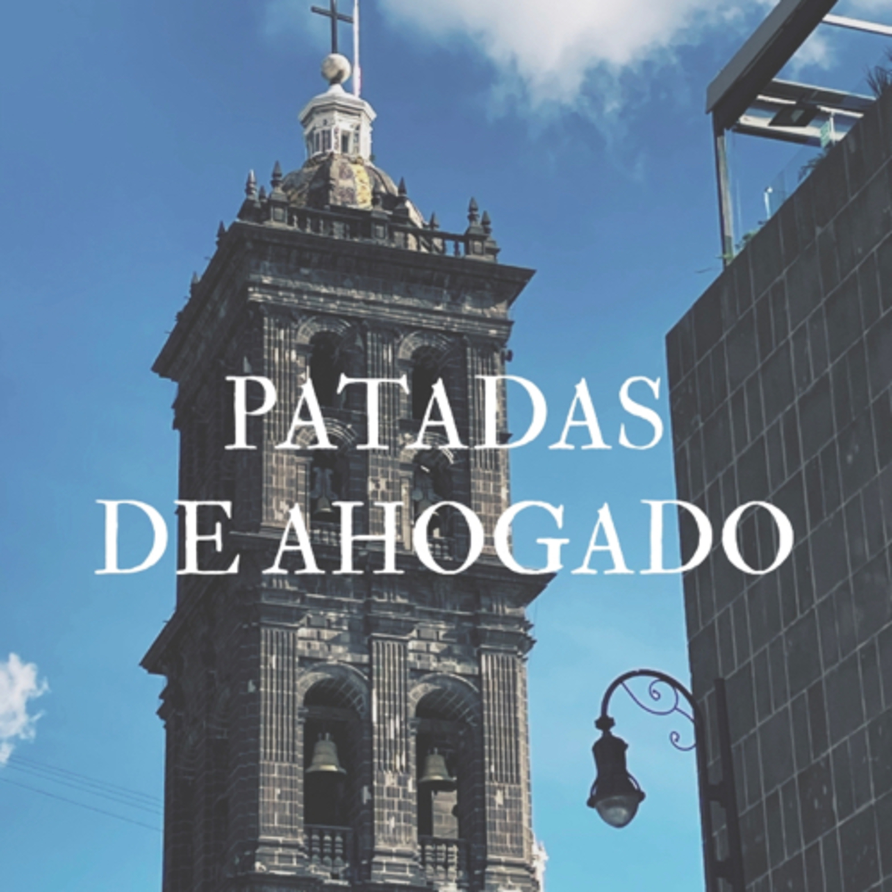 PATADAS DE AHOGADO  episode artwork