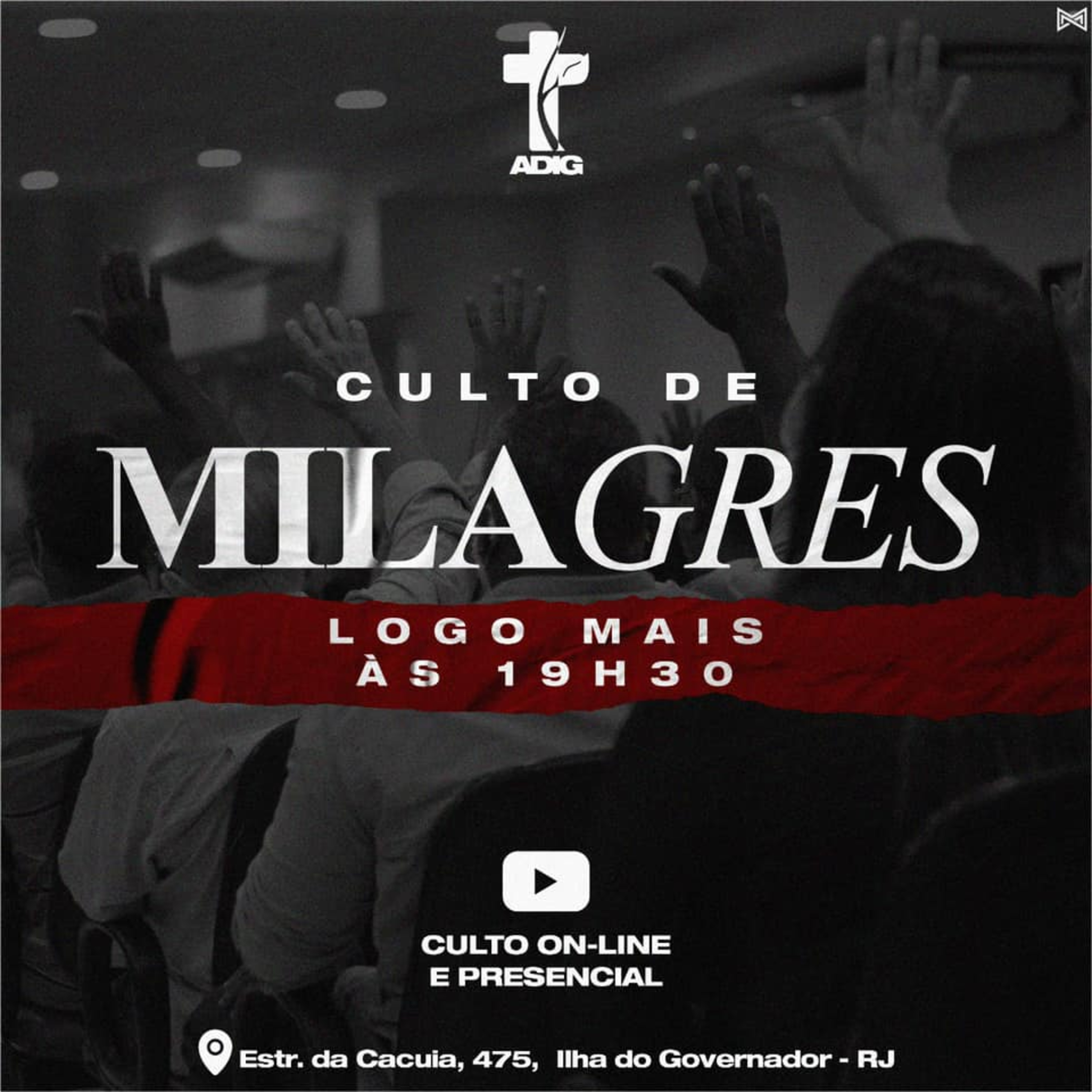 ADIG - ASSEMBLEIA DE DEUS NA ILHA DO GOVERNADOR