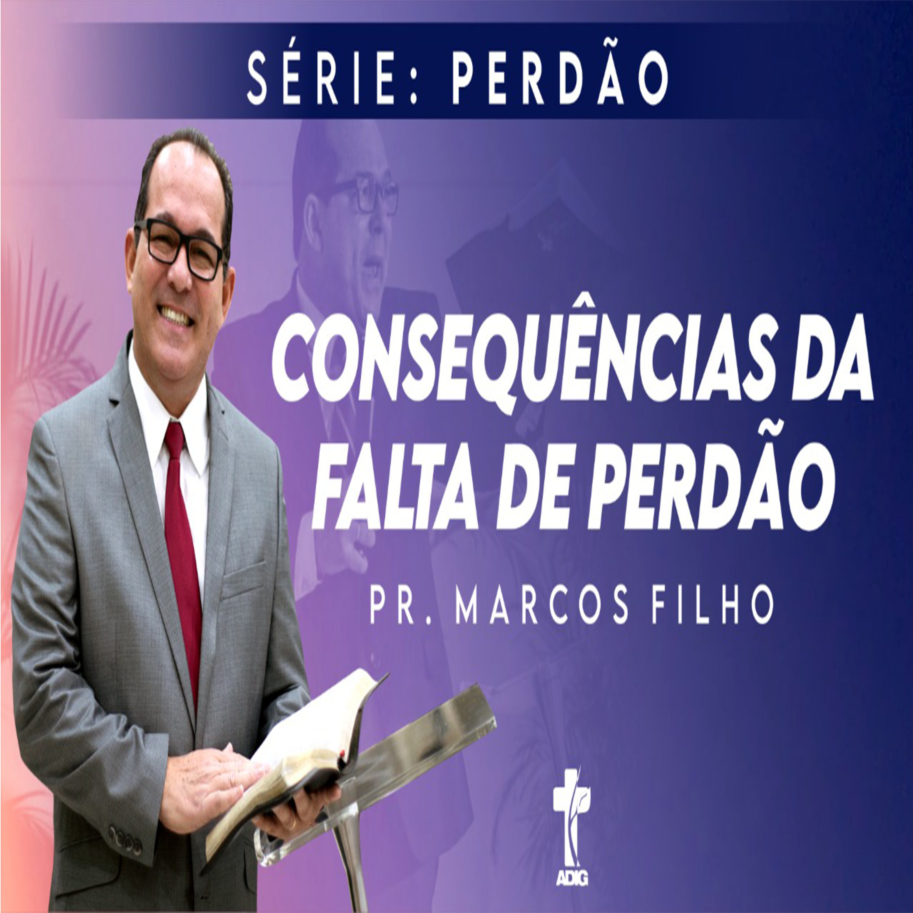 ADIG - ASSEMBLEIA DE DEUS NA ILHA DO GOVERNADOR
