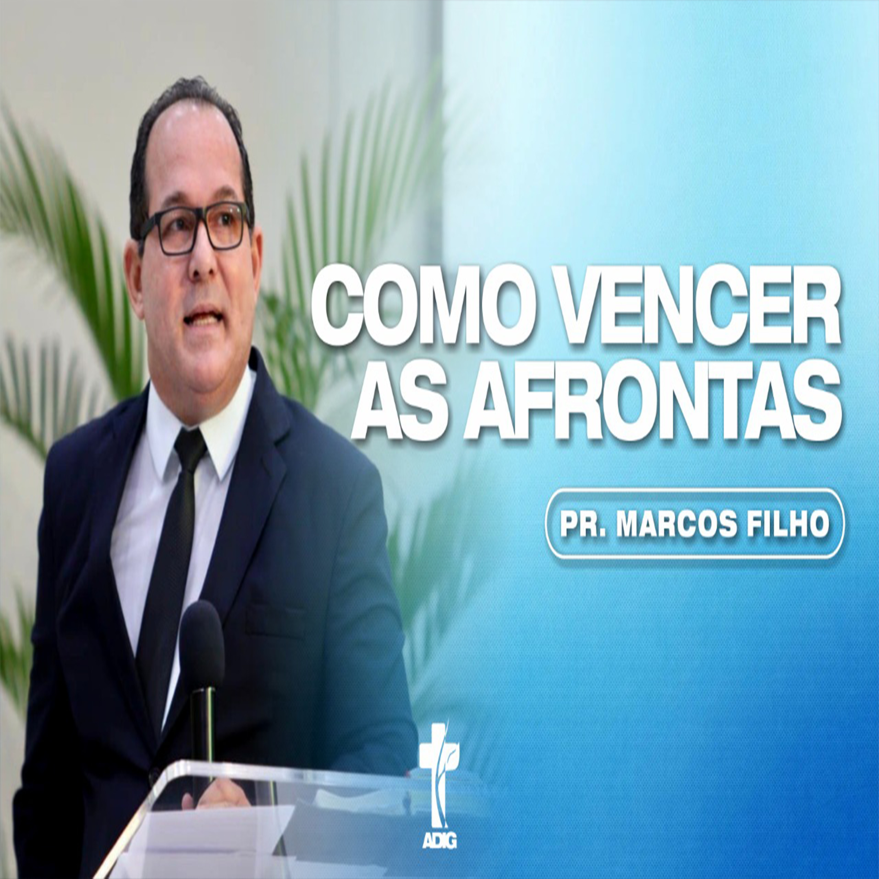 ADIG - ASSEMBLEIA DE DEUS NA ILHA DO GOVERNADOR