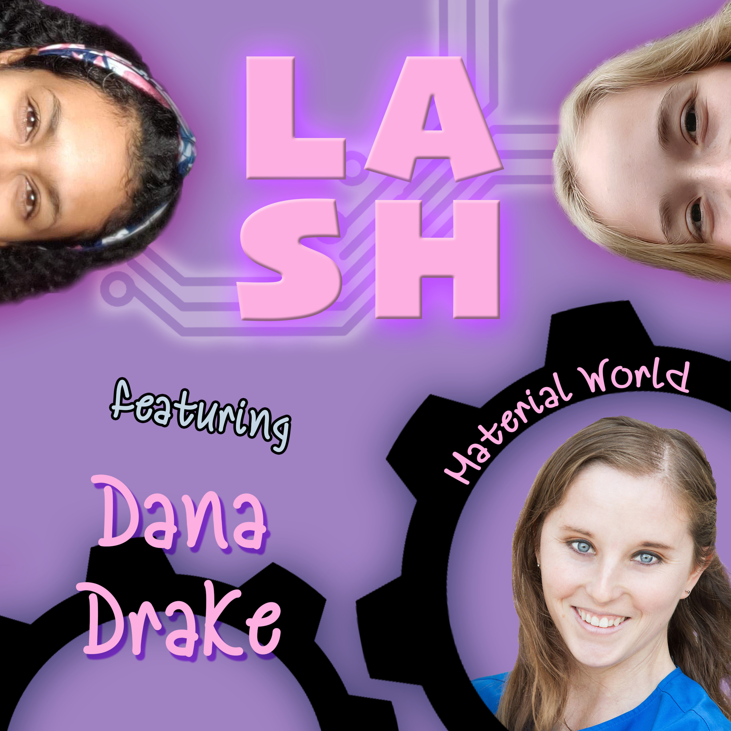 LASH: A STEM Podcast