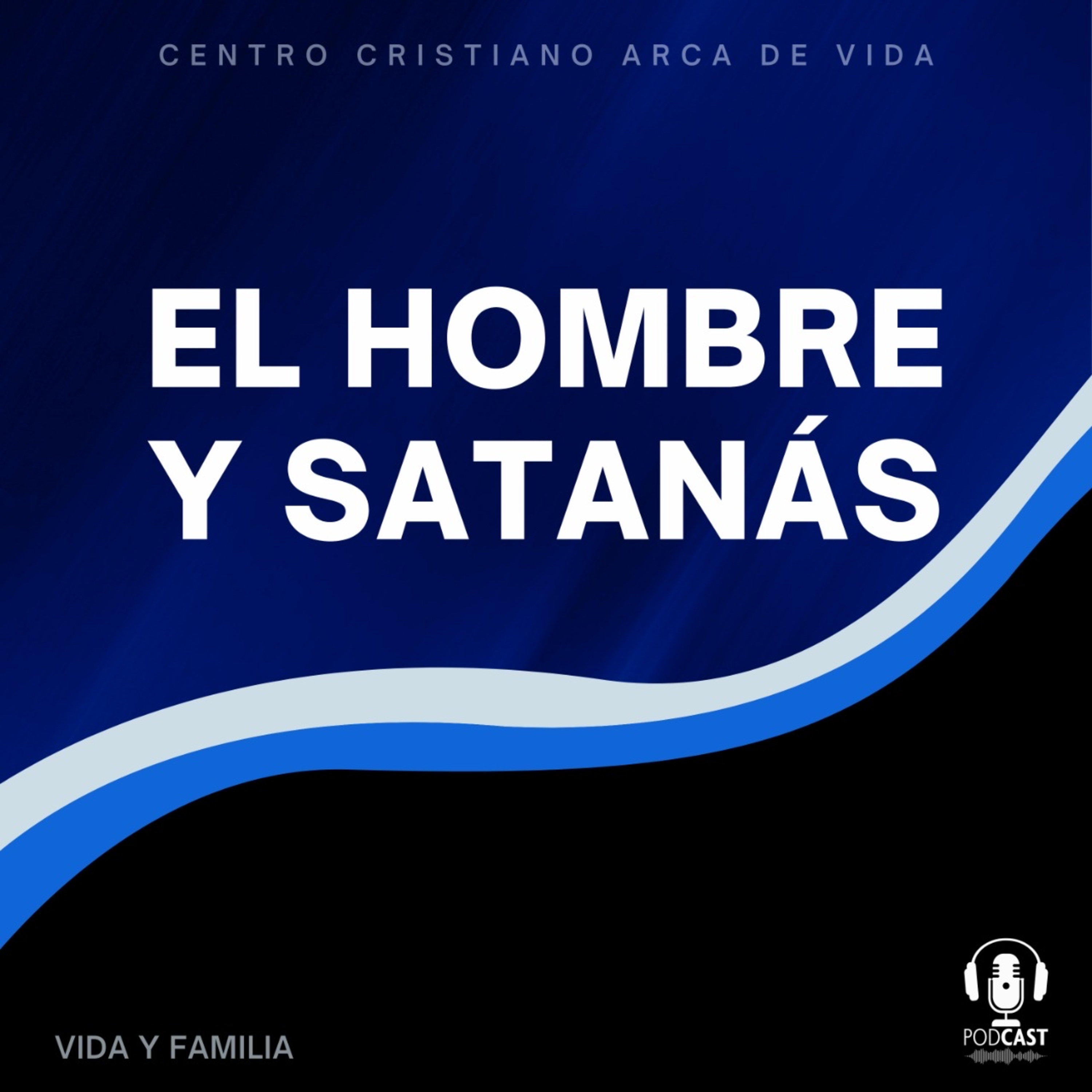 El Hombre y Satanás episode artwork
