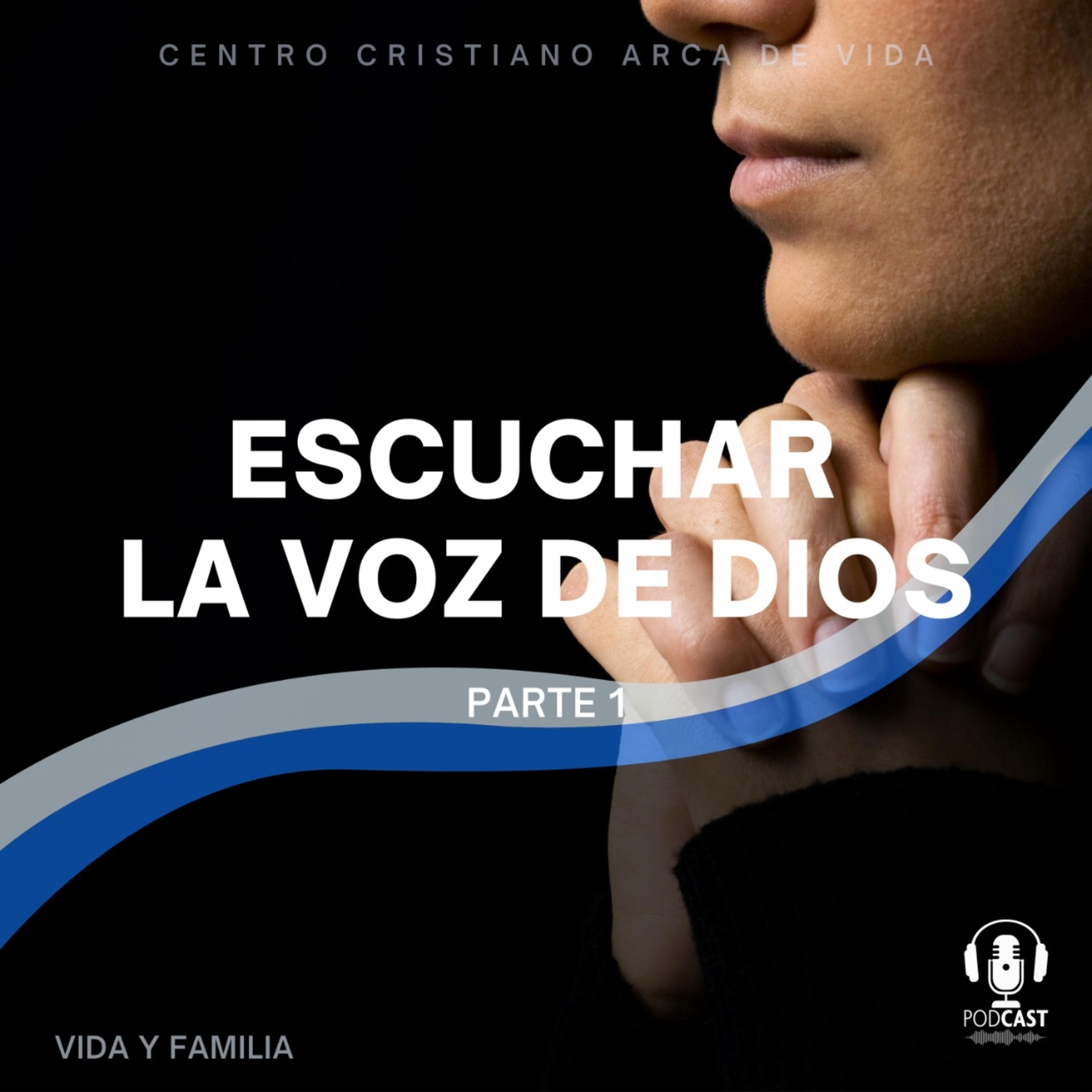 Escuchar La Voz De Dios - Parte 1 episode artwork