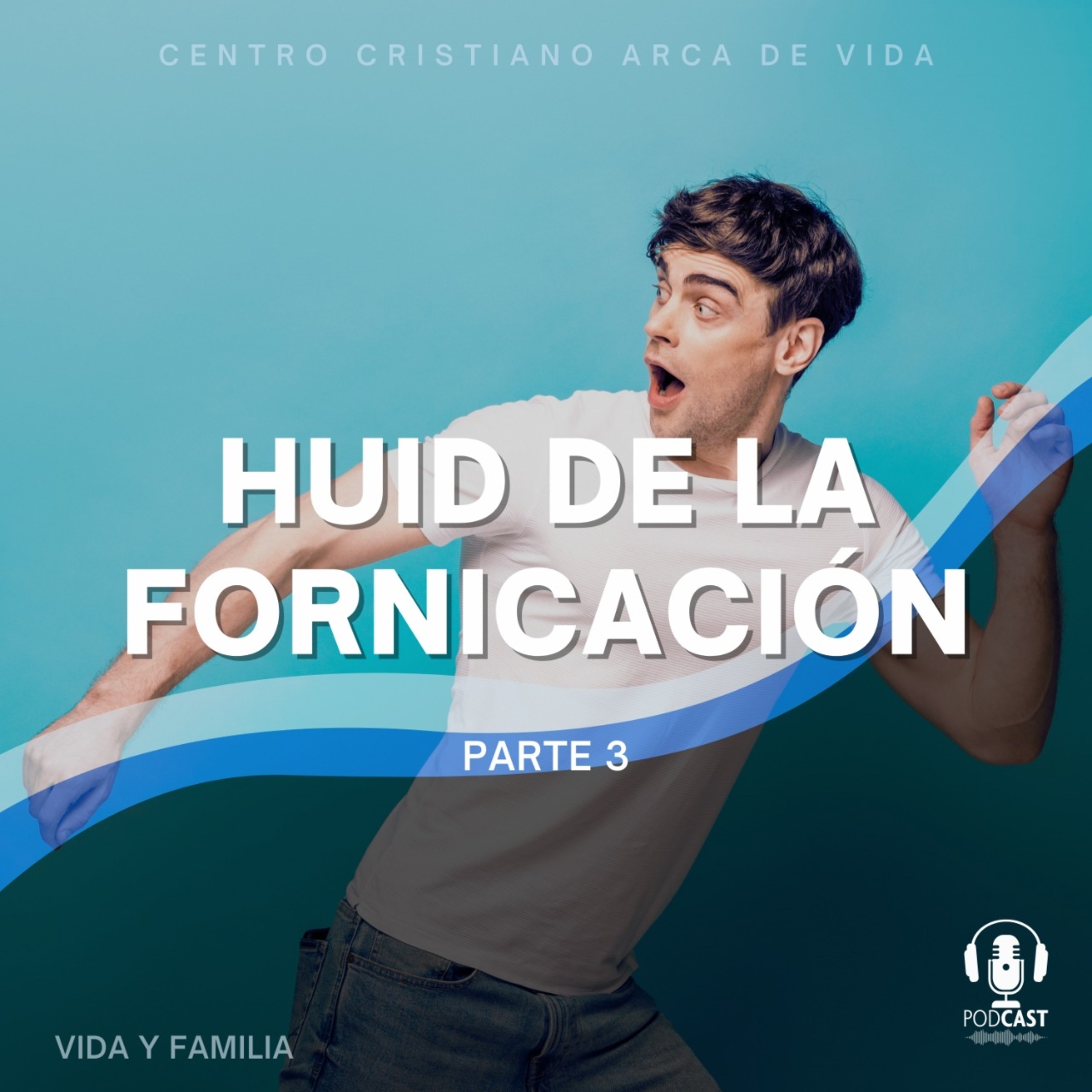 Huíd De La Fornicación - Parte 3 episode artwork