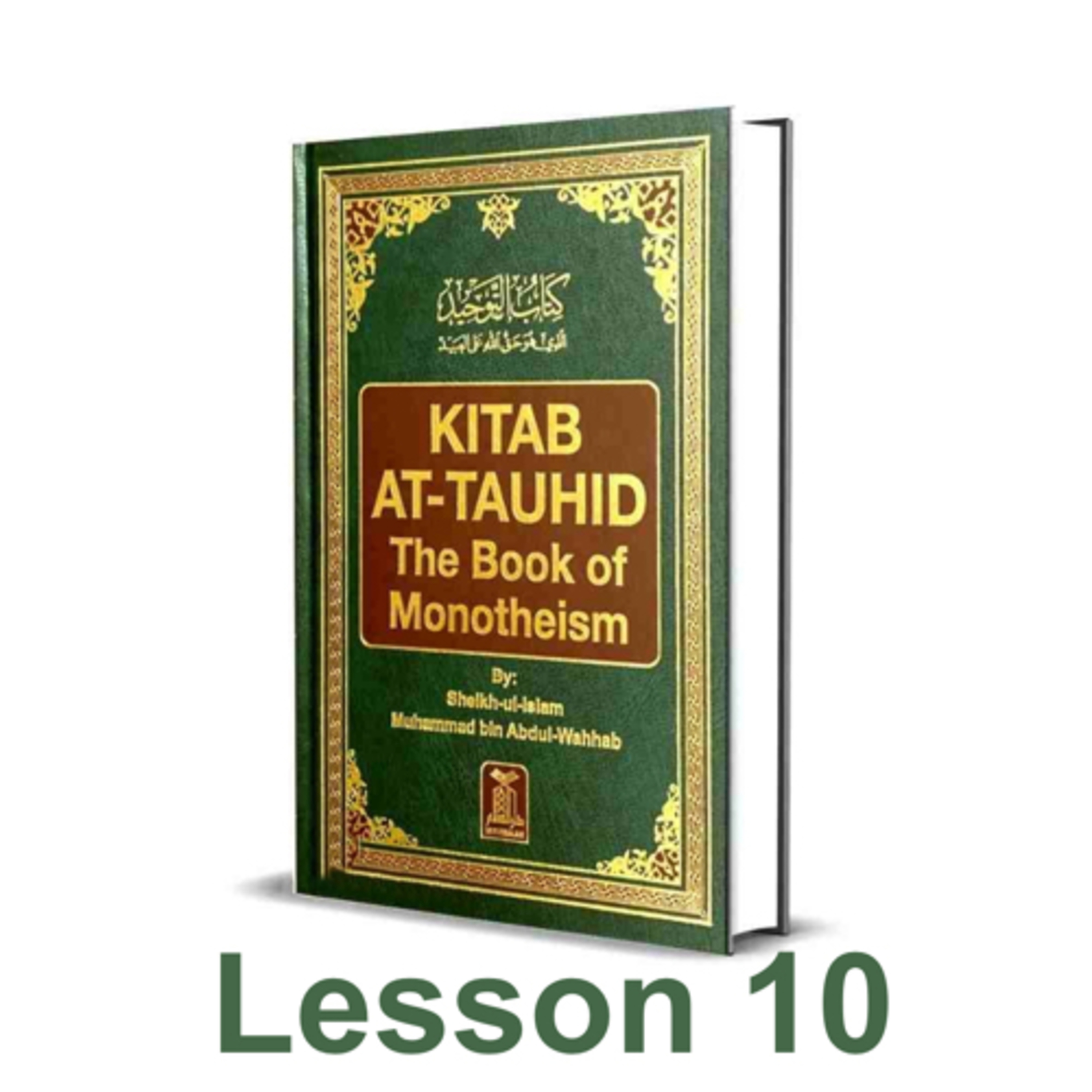 Kitaab at-Tawheed • Lesson 10