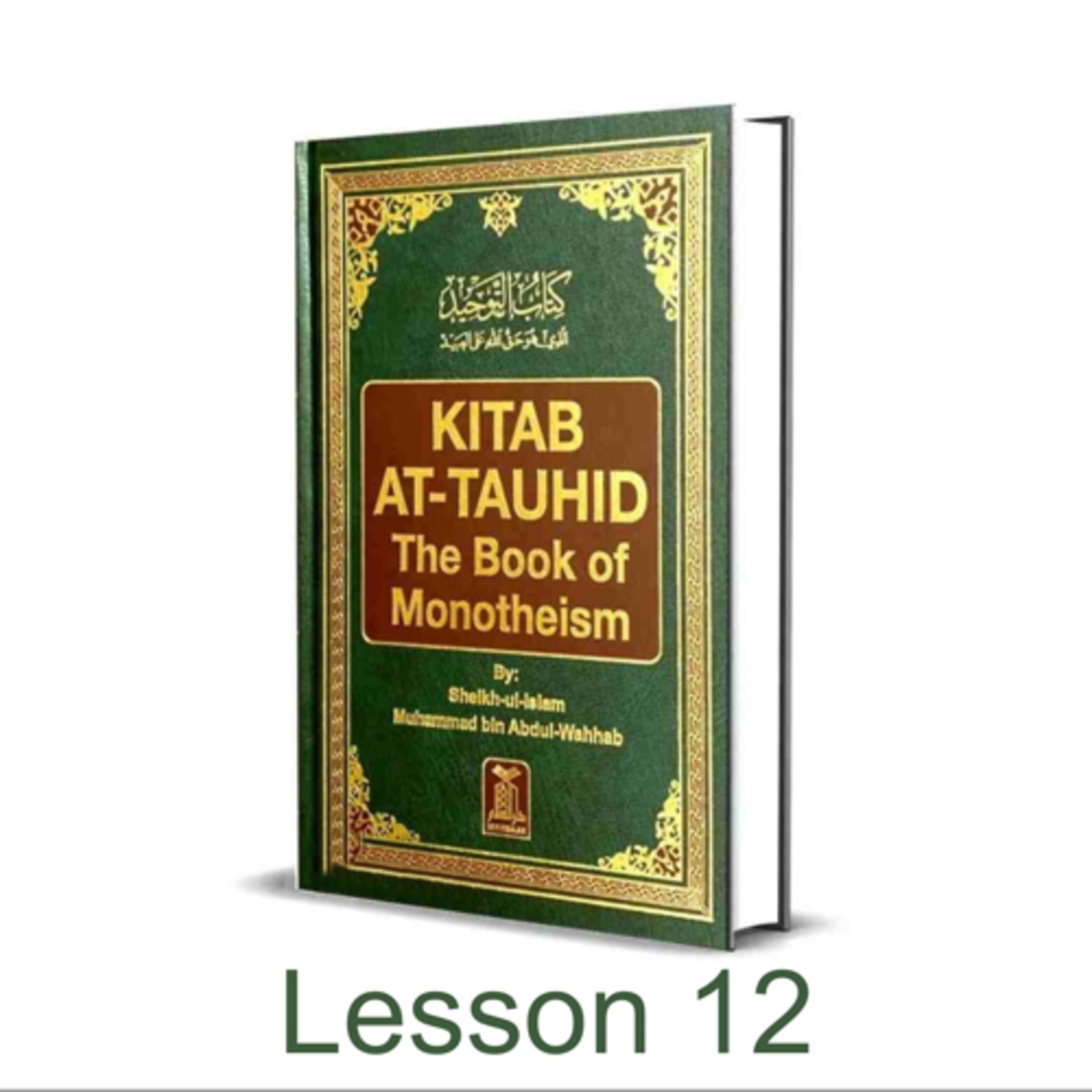 Kitaab at-Tawheed - Lesson 12