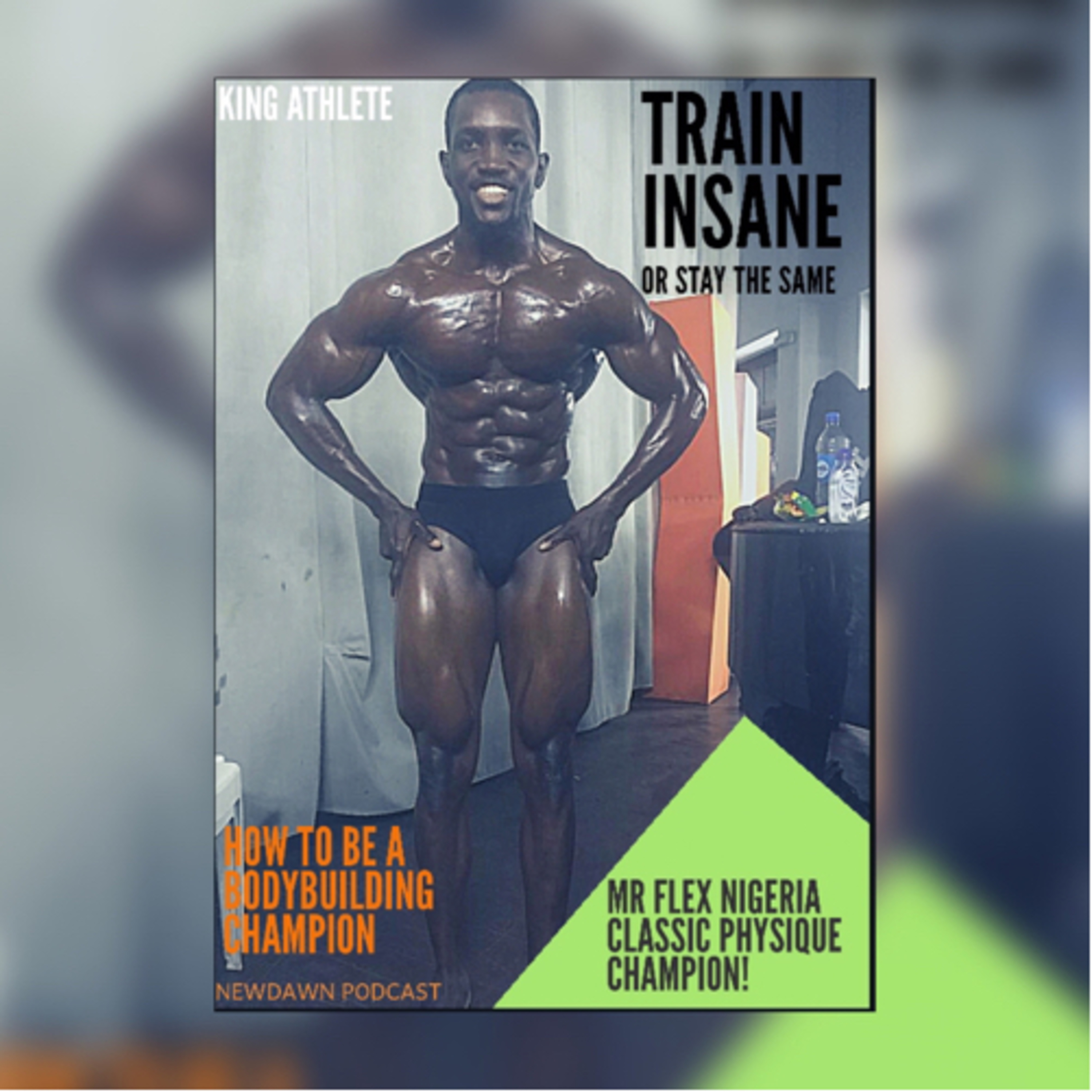 How to be a bodybuilding Champion 💪💪🏆🏆 episode artwork