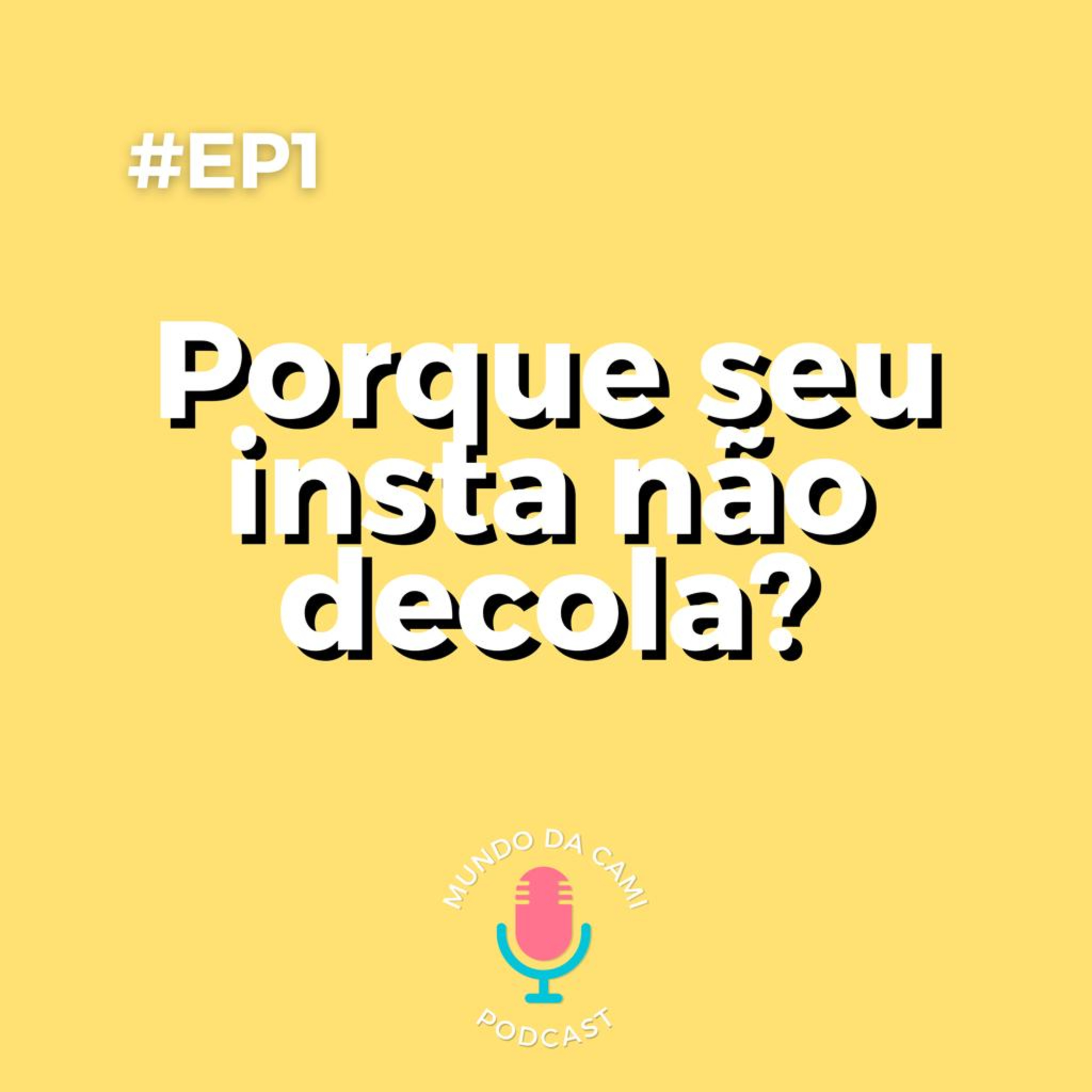 Podcast da Cami