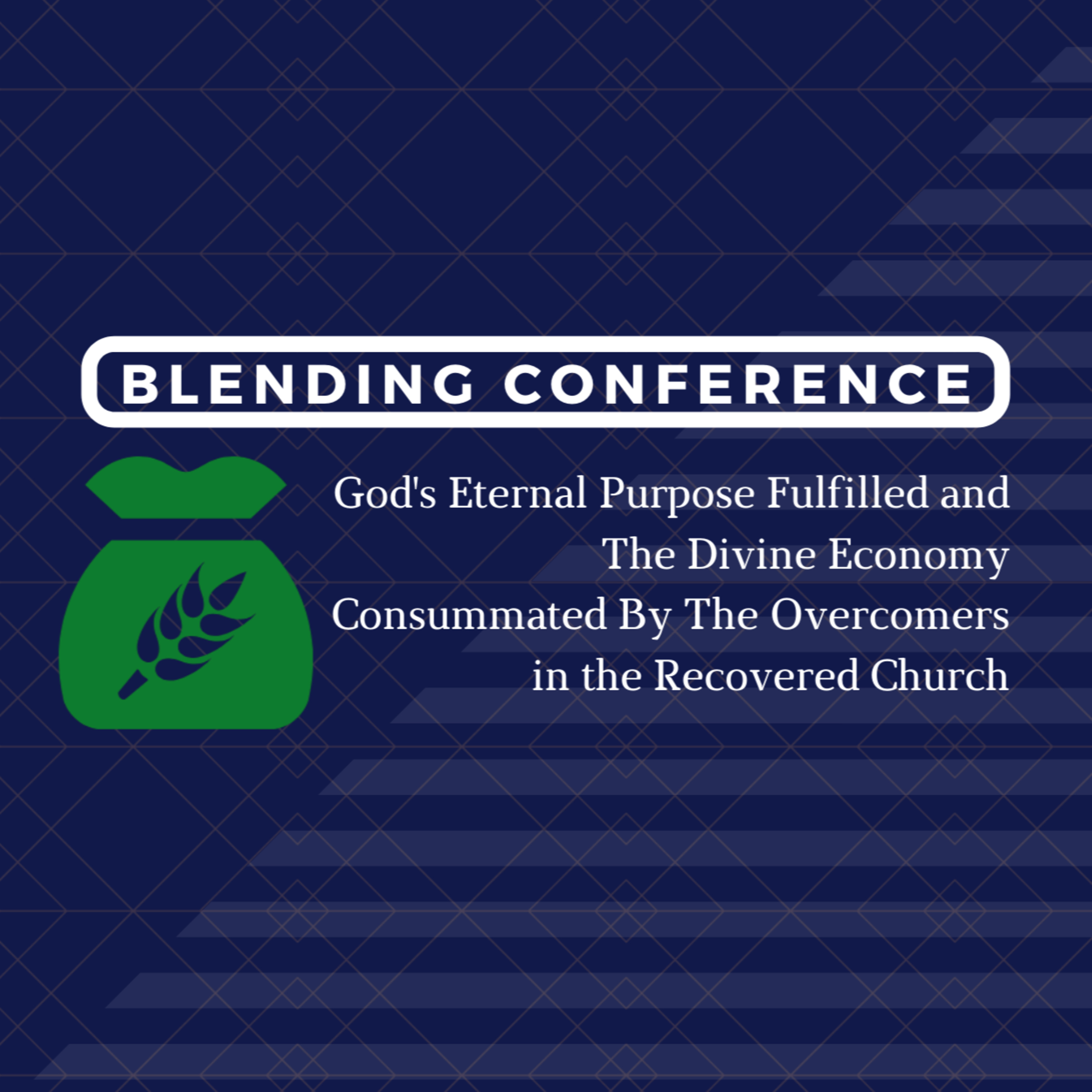 Message 2 - The Overcoming Christ Producing Overcomers in the Recovered Church to Consummate the Divine Economy episode artwork