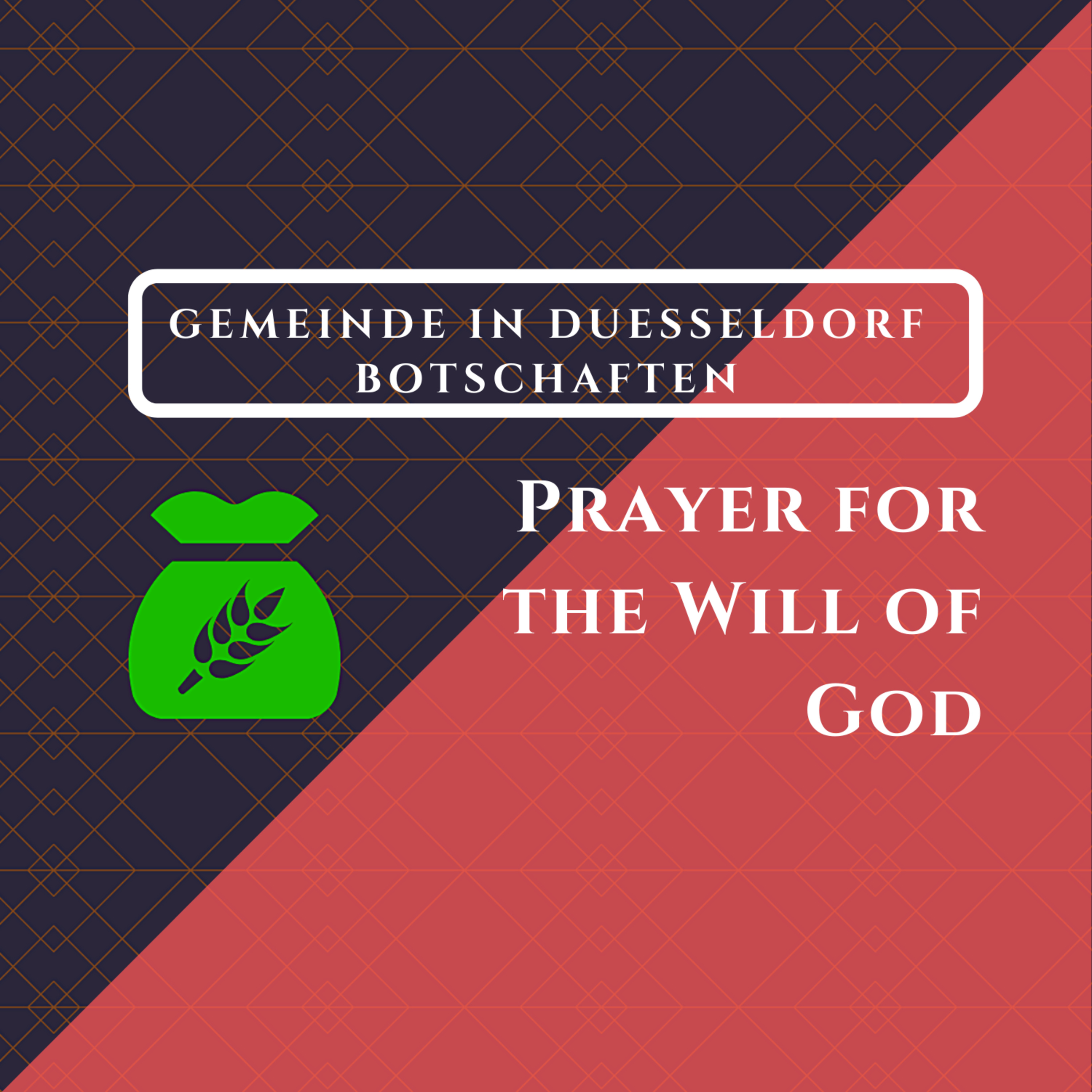 Prayer for the Will of God - Tom Goetz episode artwork