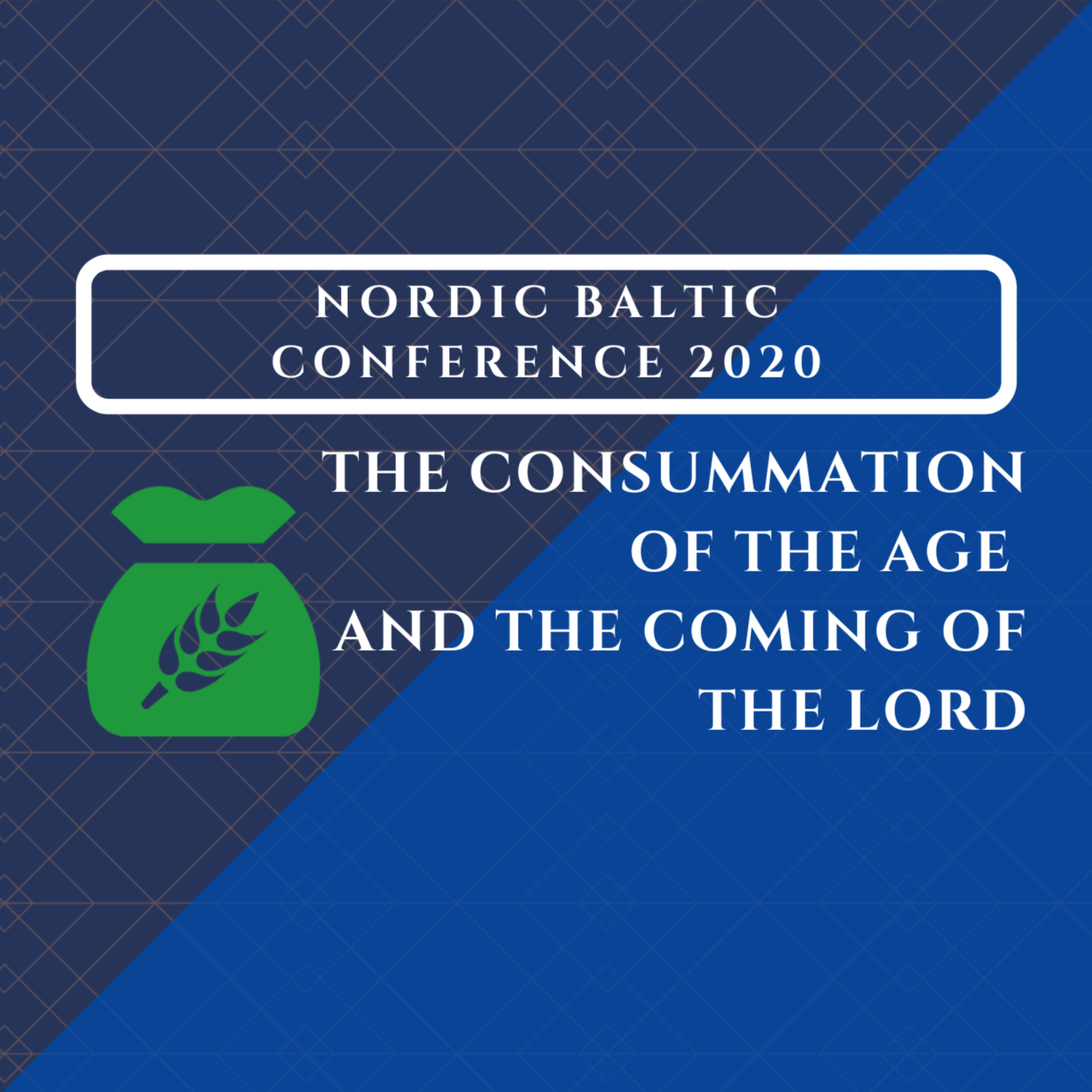 Message 2 - The Coming of Our Lord Jesus Christ and Our Gathering Together to Him episode artwork