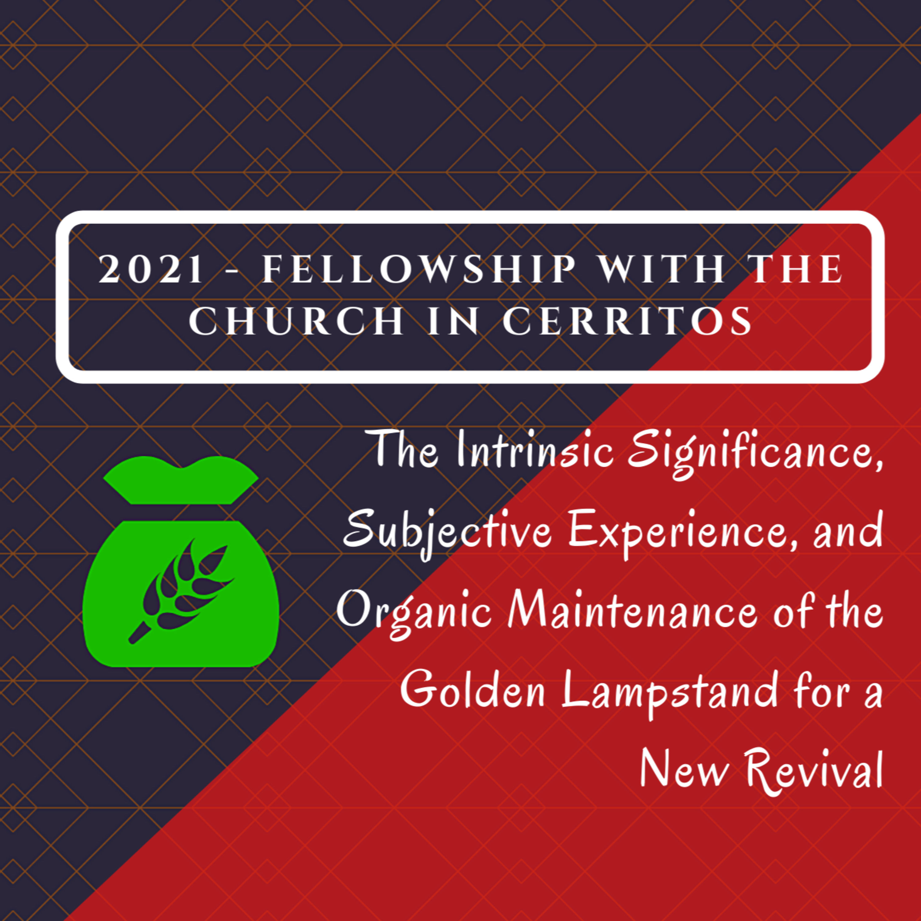 Fellowship - The Intrinsic Significance, Subjective Experience, and Organic Maintenance of the Golden Lampstand for a New Revival episode artwork
