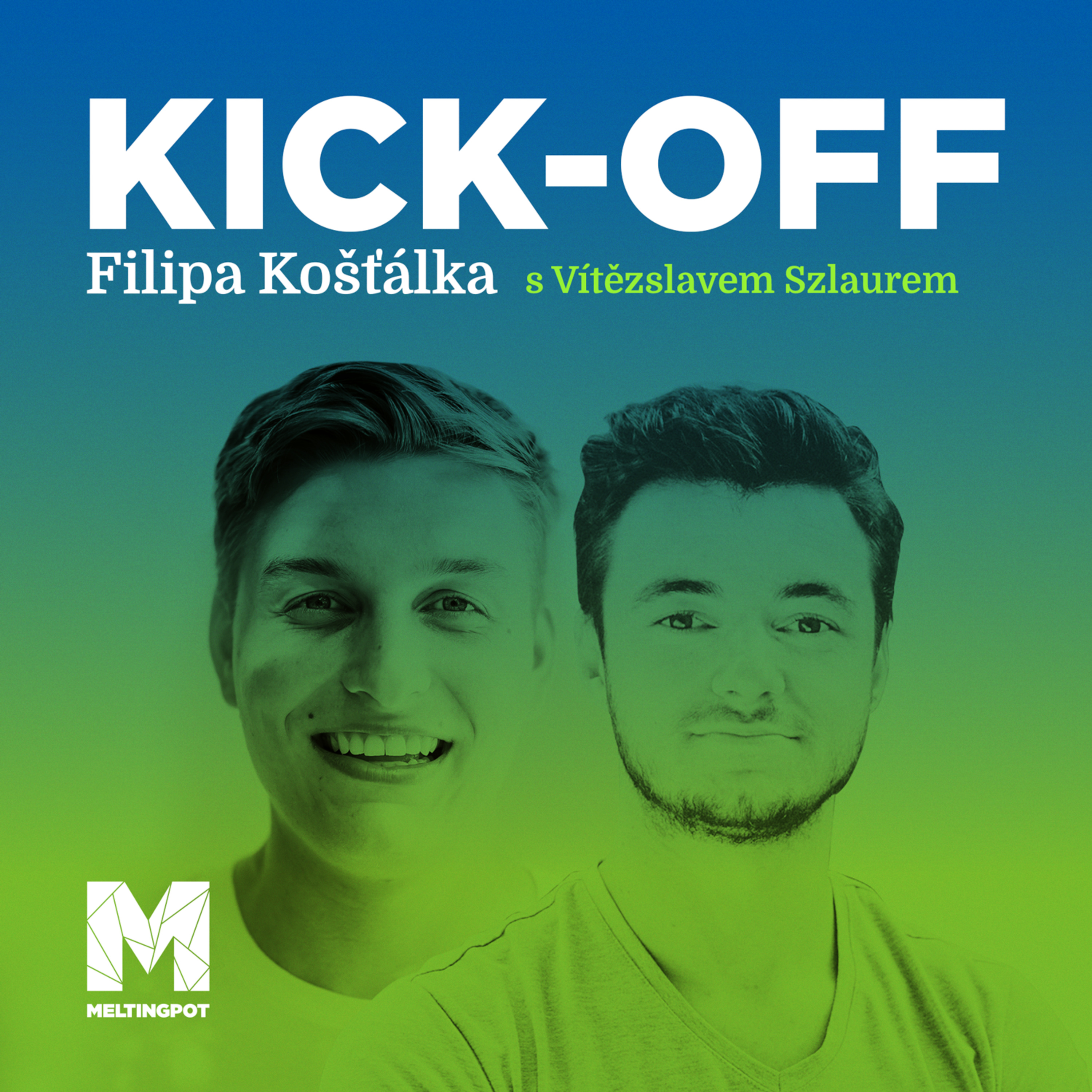 KICK-OFF Filipa Košťálka