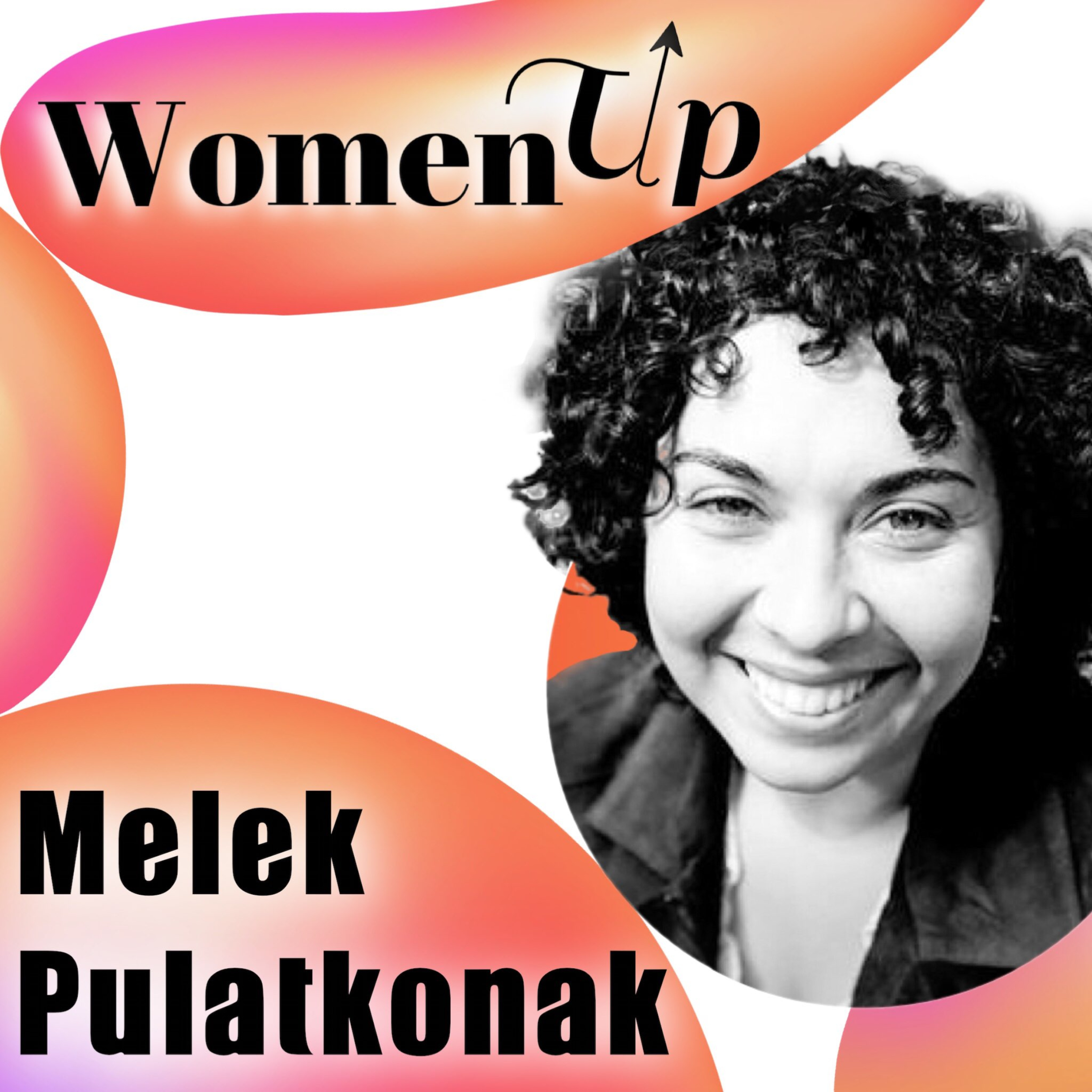 Melek Pulatkonak - Founder of TurkishWIN episode artwork