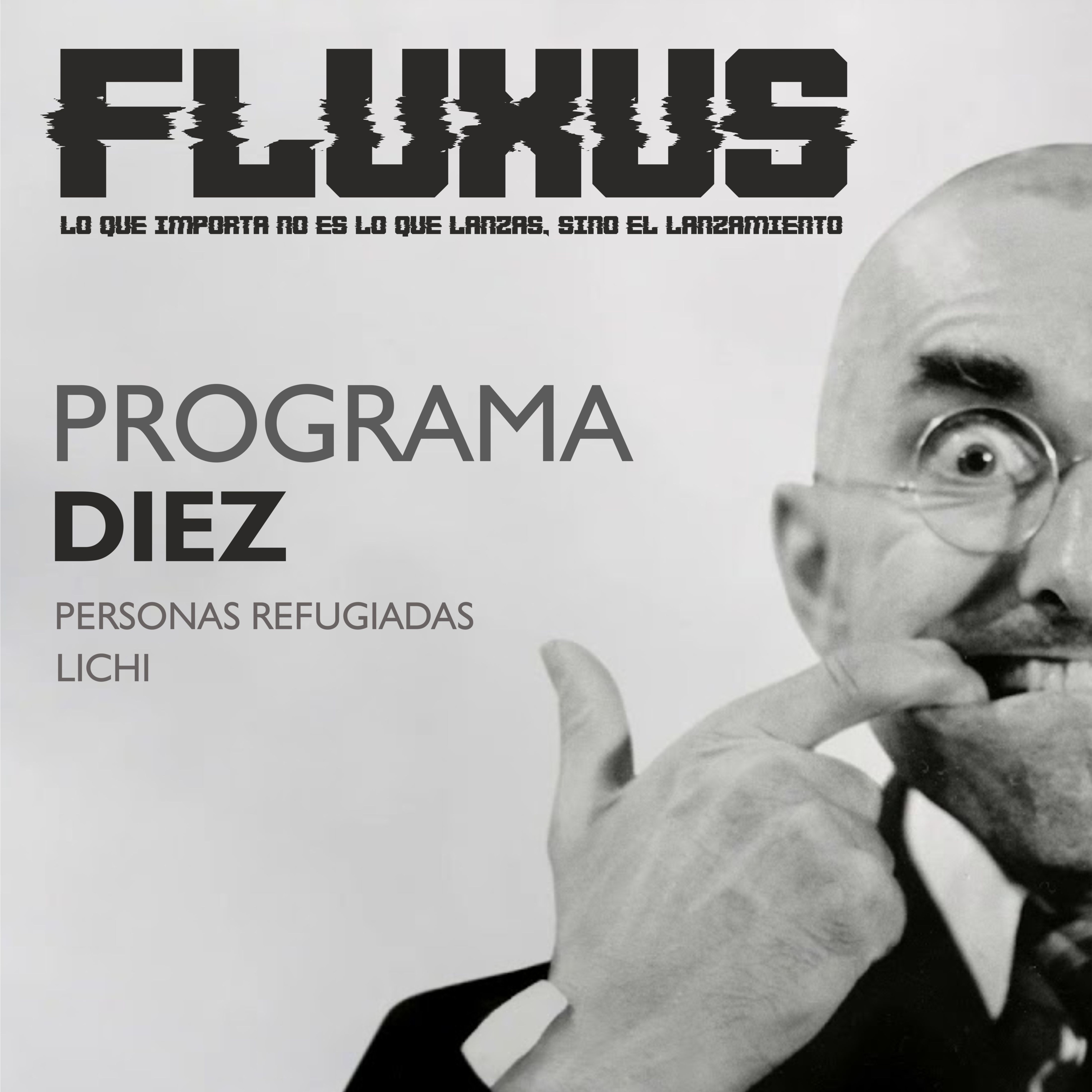 Fluxus - Lo que importa no es lo que lanzas, sino el lanzamiento