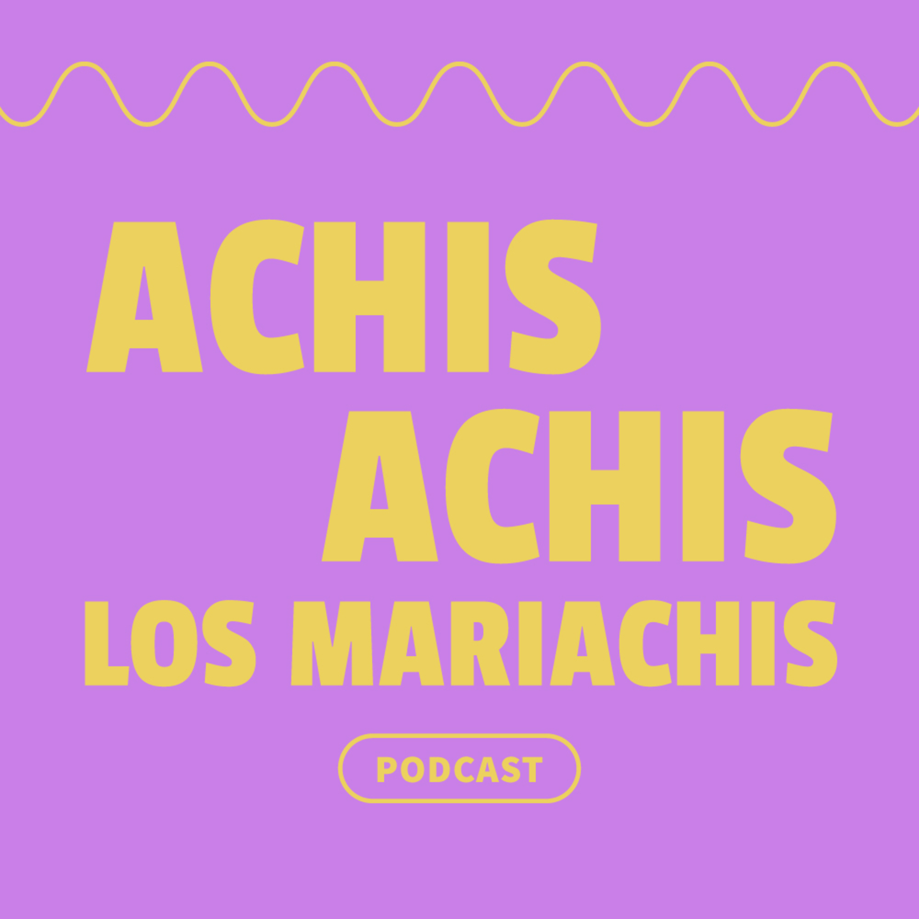 Achis, achis los mariachis