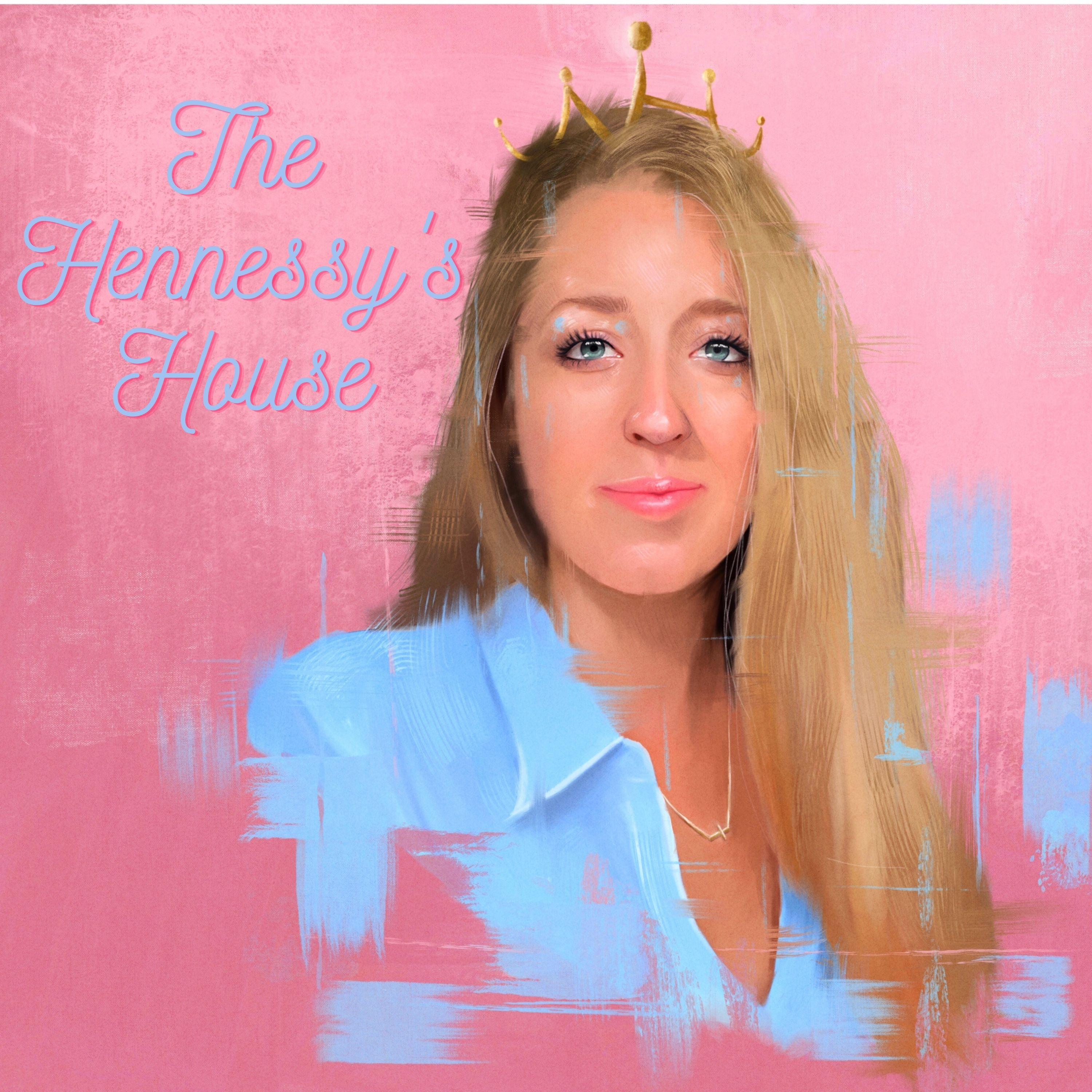 The Hennessy\'s House